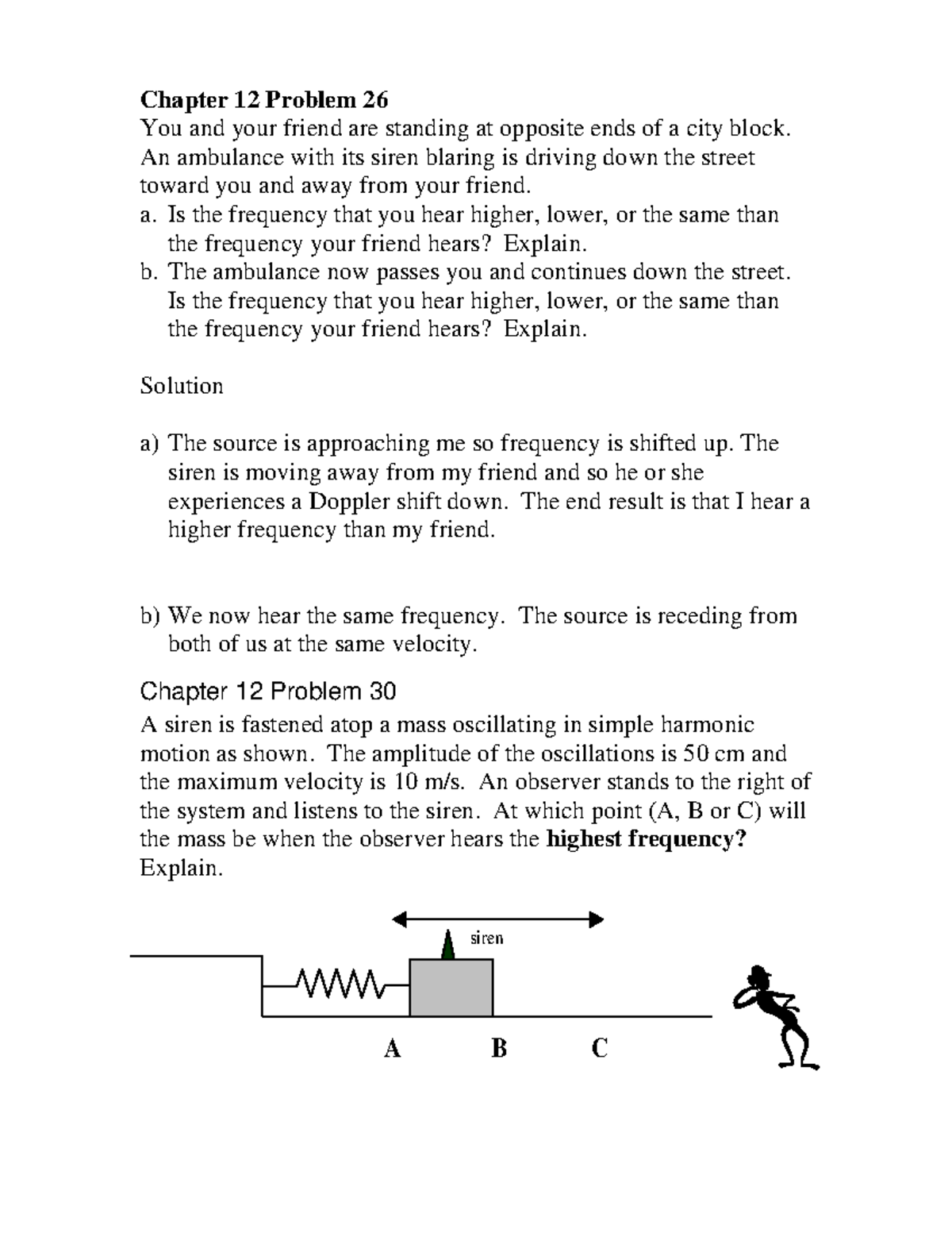 Homework Set 05 Solutions - Chapter 12 Problem 26 You and your friend ...