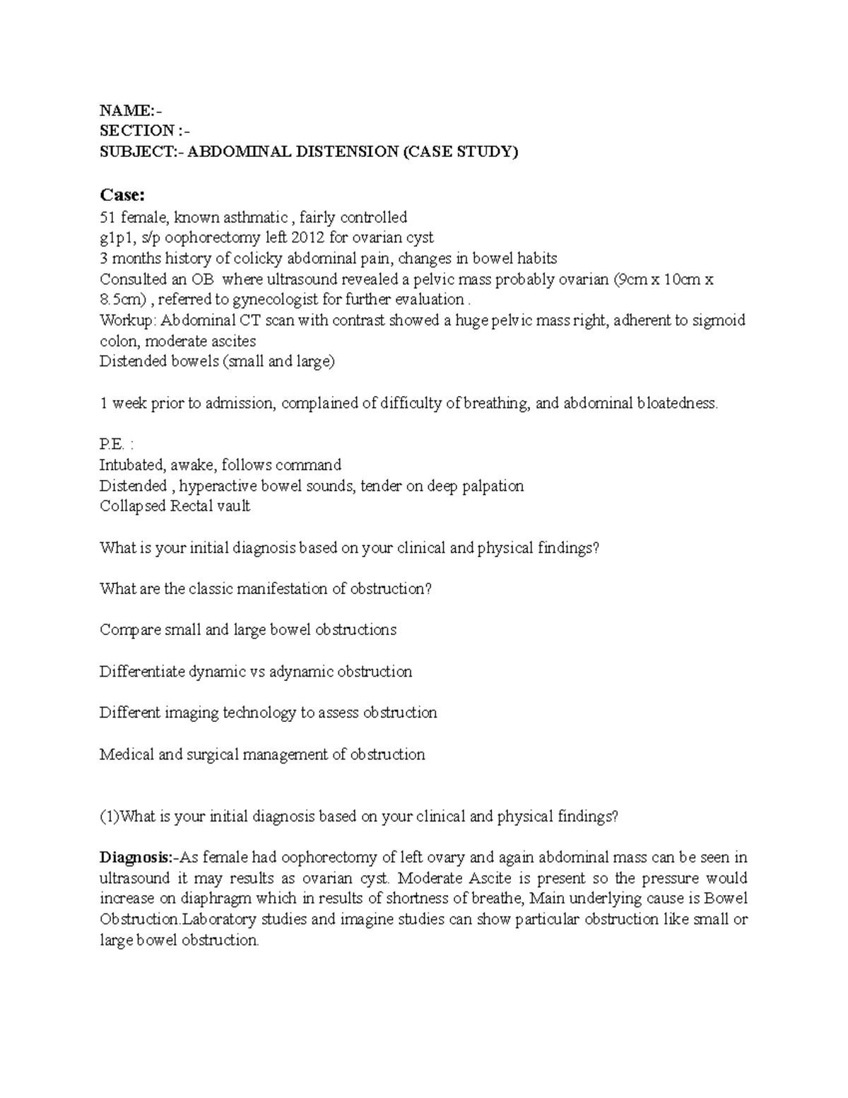 Case-study - case study - NAME:SECTION :SUBJECT:- ABDOMINAL DISTENSION ...
