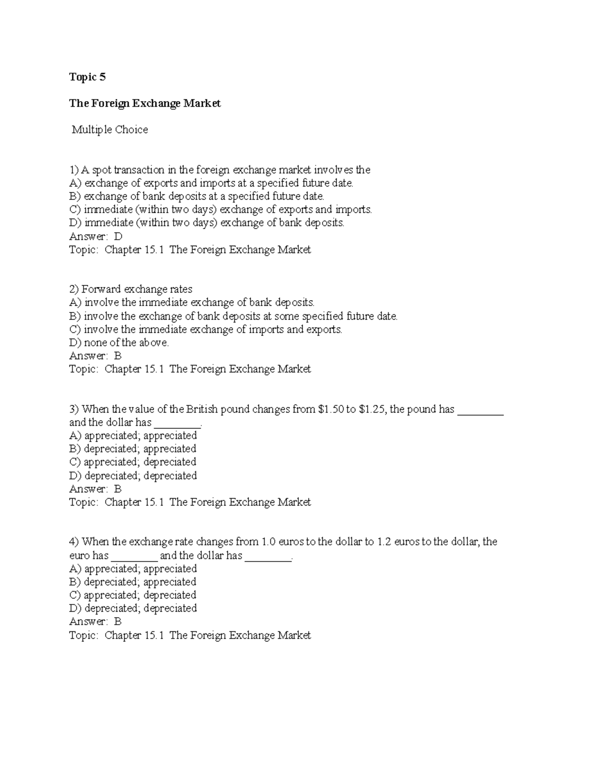 MCQ Answers 5 FX Market - Topic 5 The Foreign Exchange Market Multiple ...