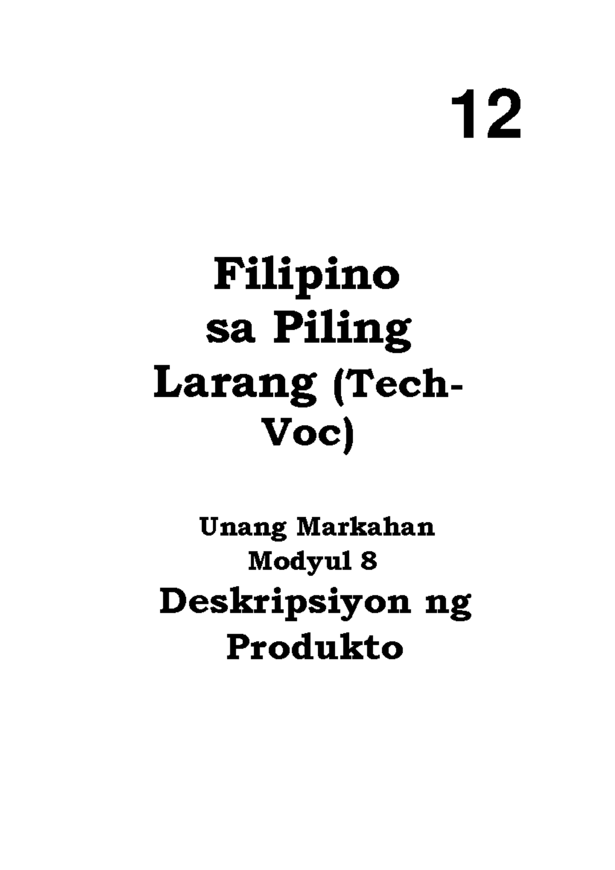 Q1M8-Revised - Module - 12 Filipino sa Piling Larang (Tech- Voc) Unang ...