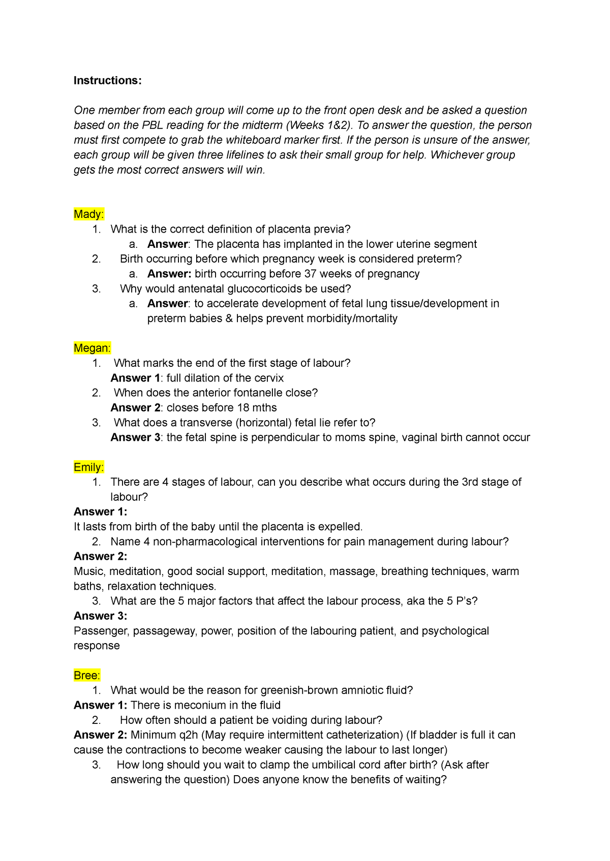 PBL L&D questions - Instructions: One member from each group will come ...