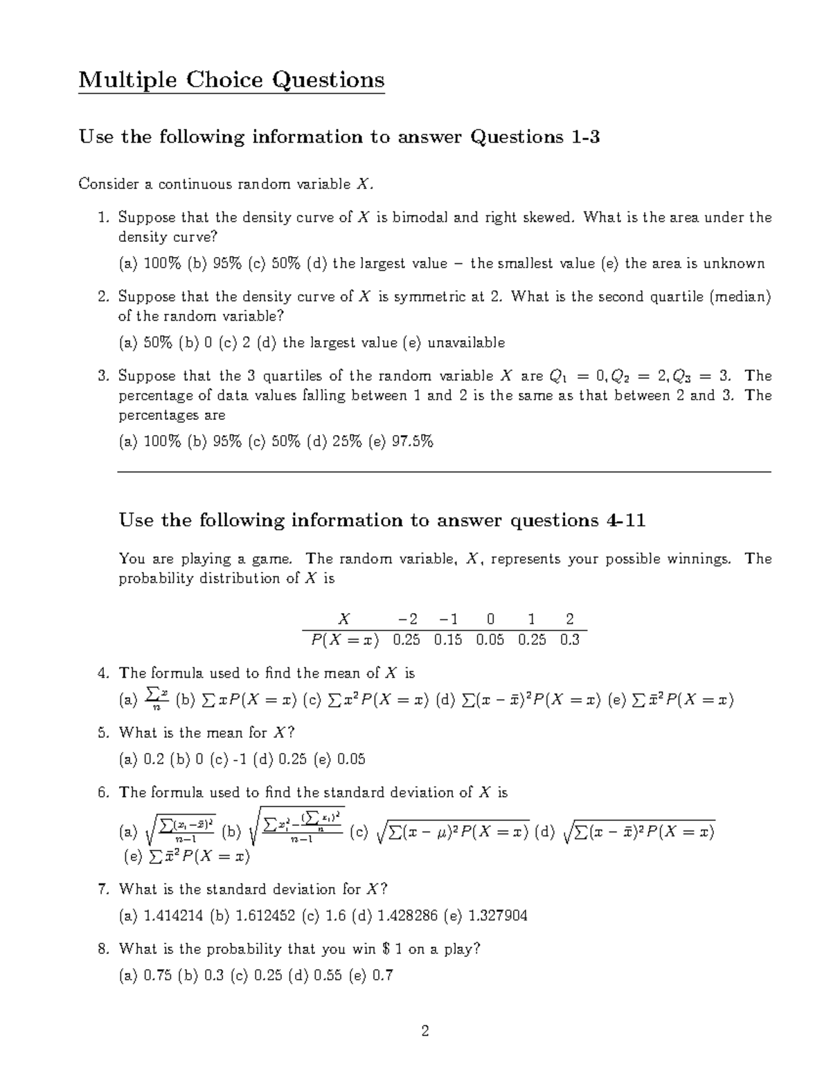 Sample Final - Multiple Choice Questions Use the following information ...