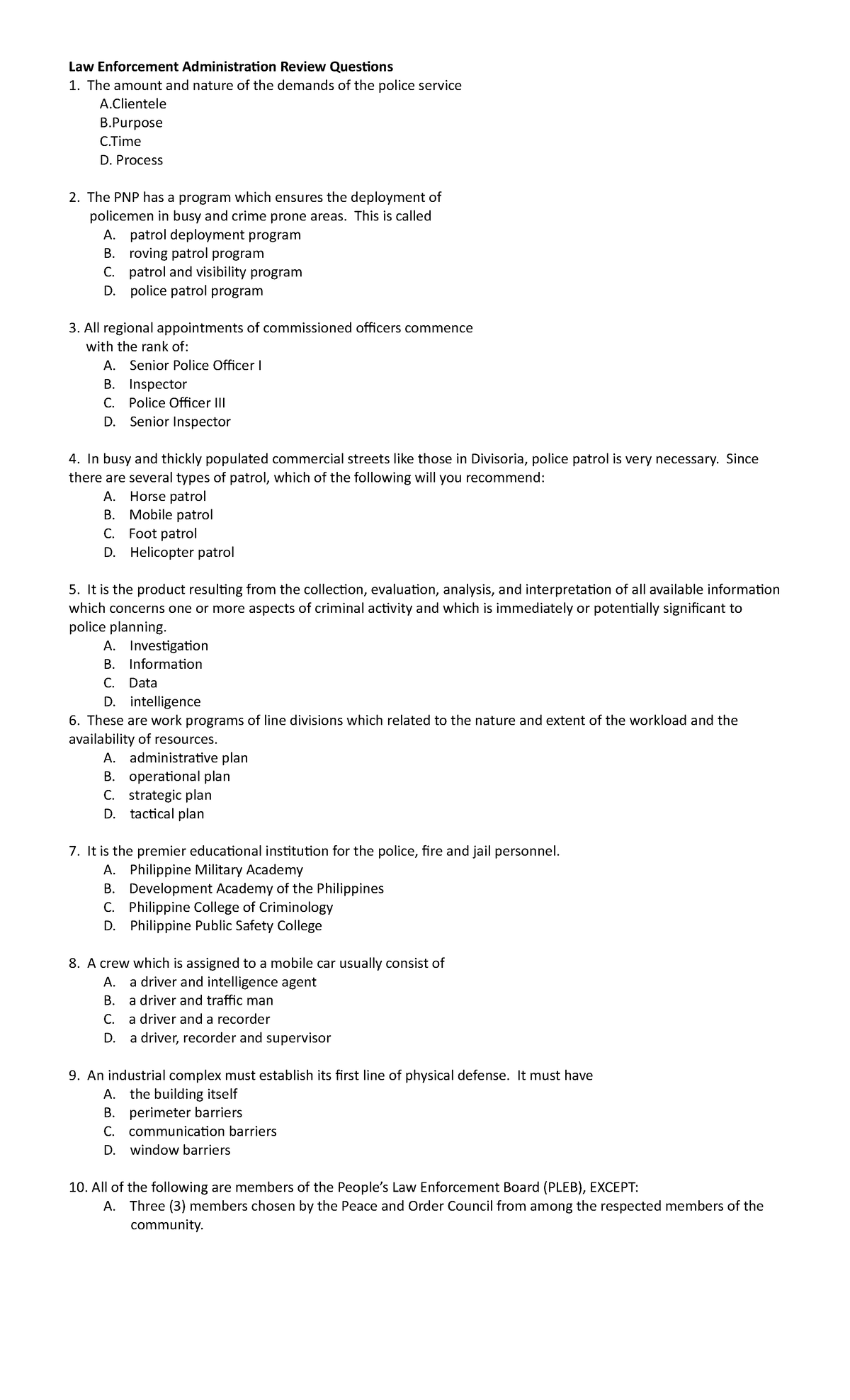 Law Enforcement Administration Review Questions - Process The PNP has a ...