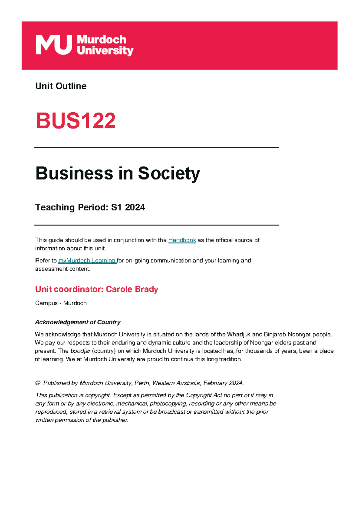 BUS122 2024 S1 Unit Outline - Unit Outline BUS Business in Society ...