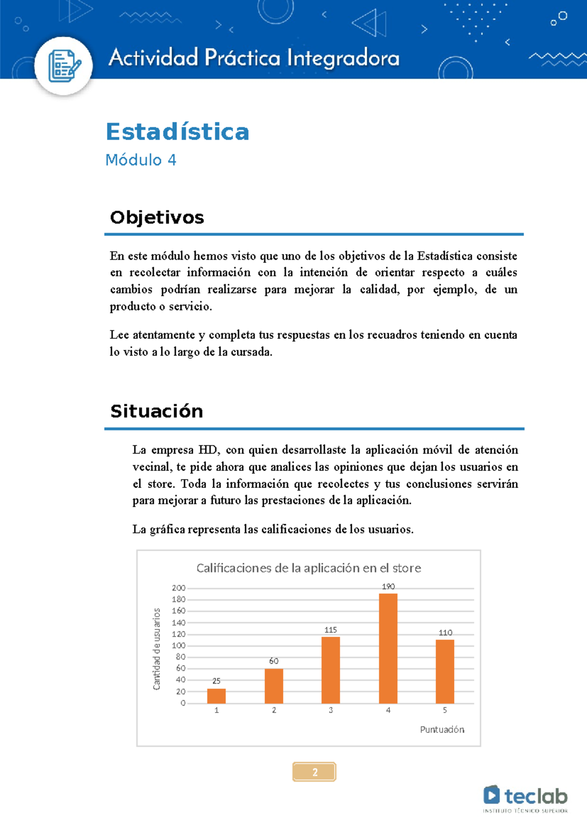 Actividad Integradora - Módulo 4docx - Estadística Módulo 4 Objetivos ...