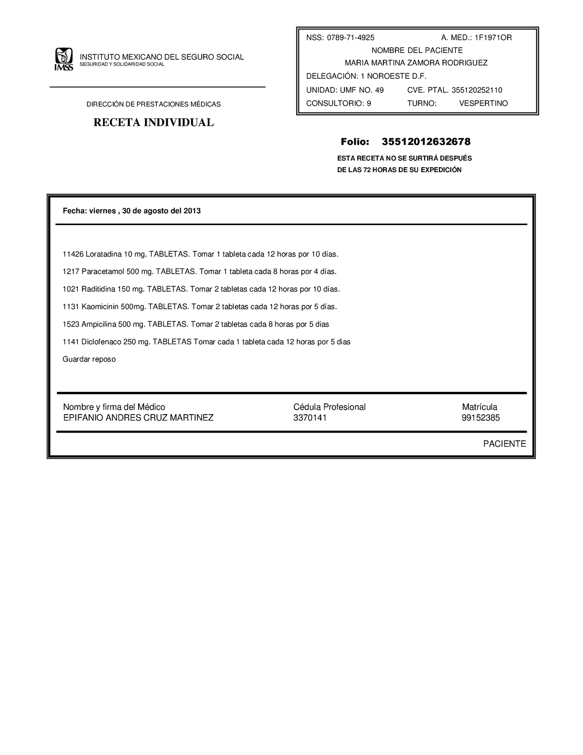 Justificante Medico IMSS Editable 2022 - Fecha: viernes , 30 de agosto del  2013 11426 Loratadina 10 - Studocu