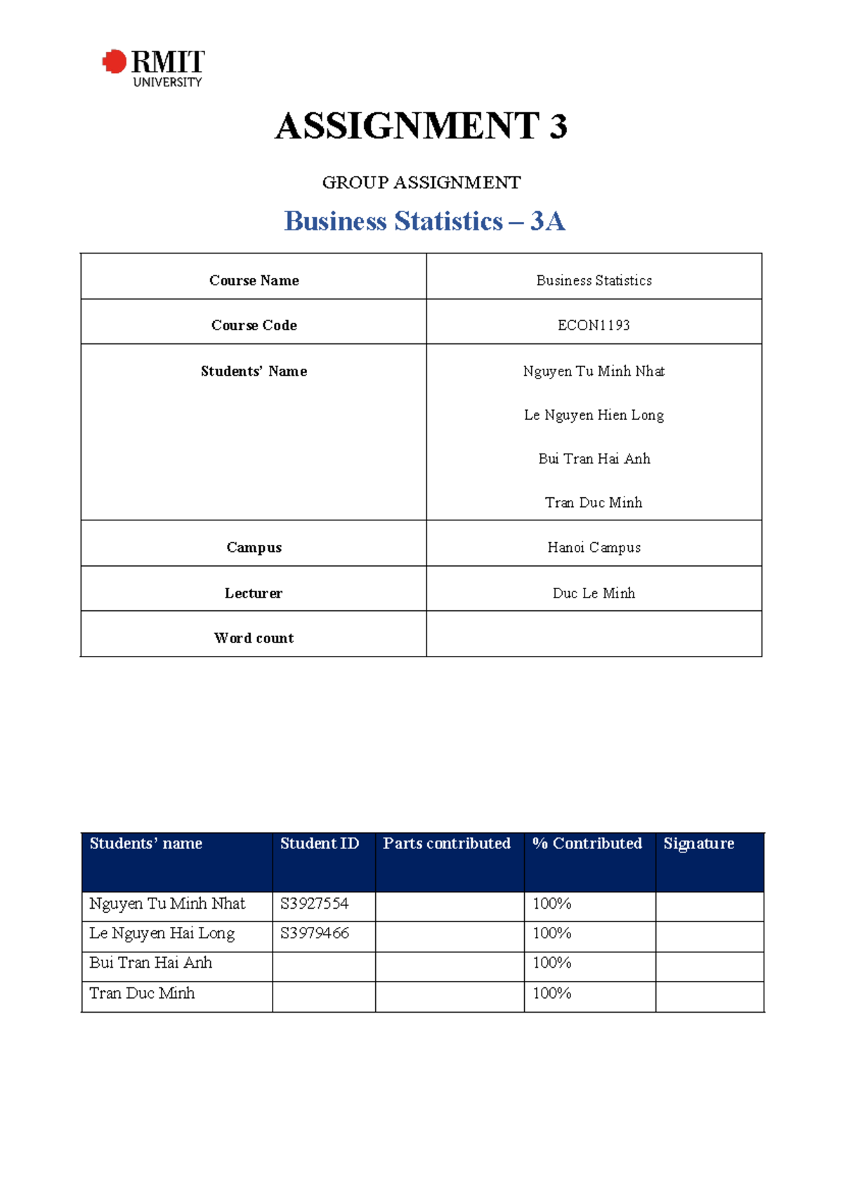 ASM3-Bstats - Assignment 3 - ASSIGNMENT 3 GROUP ASSIGNMENT Business ...