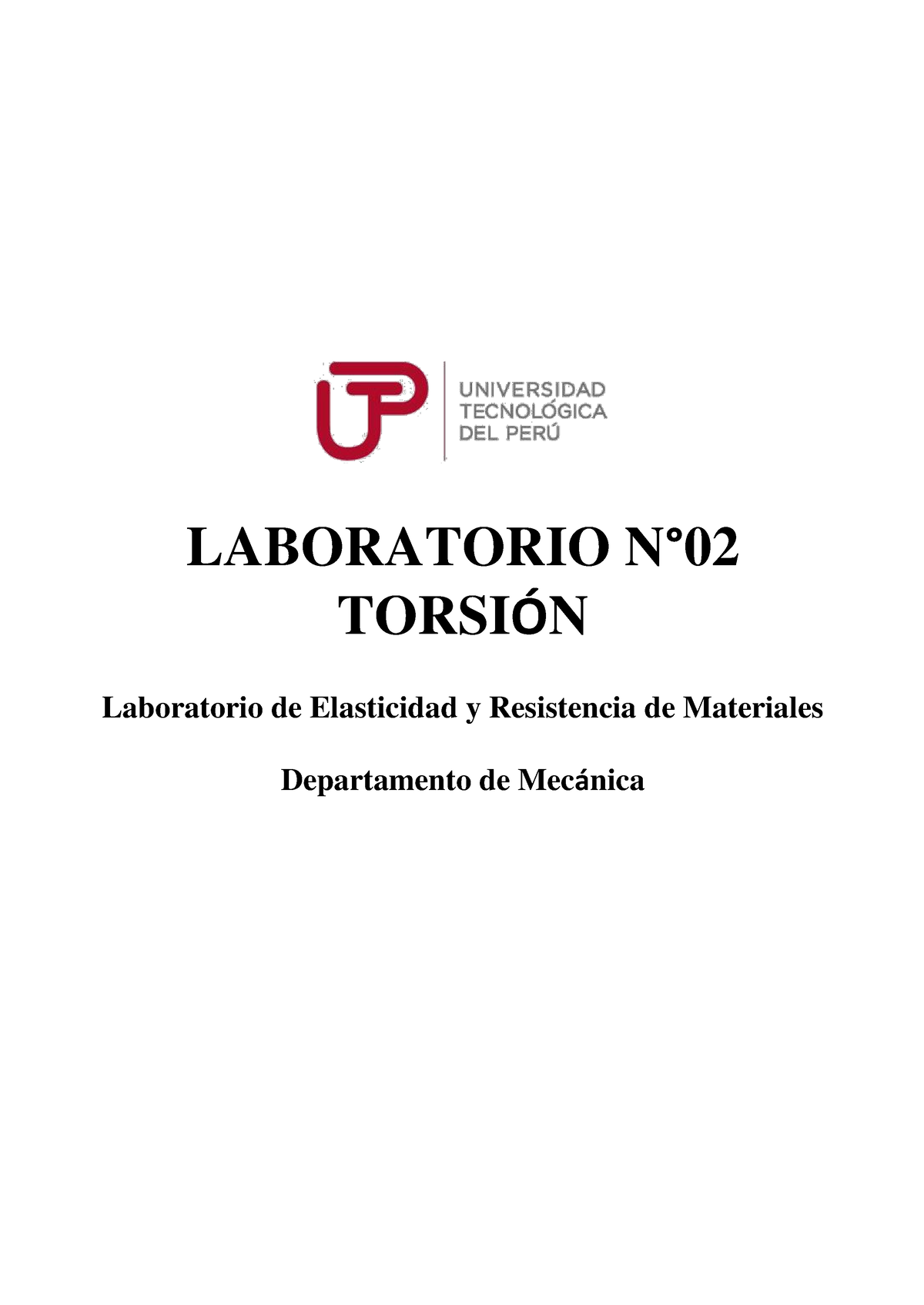 Laboratorio DE Torsión - LABORATORIO N° 02 TORSIÓN Laboratorio De ...