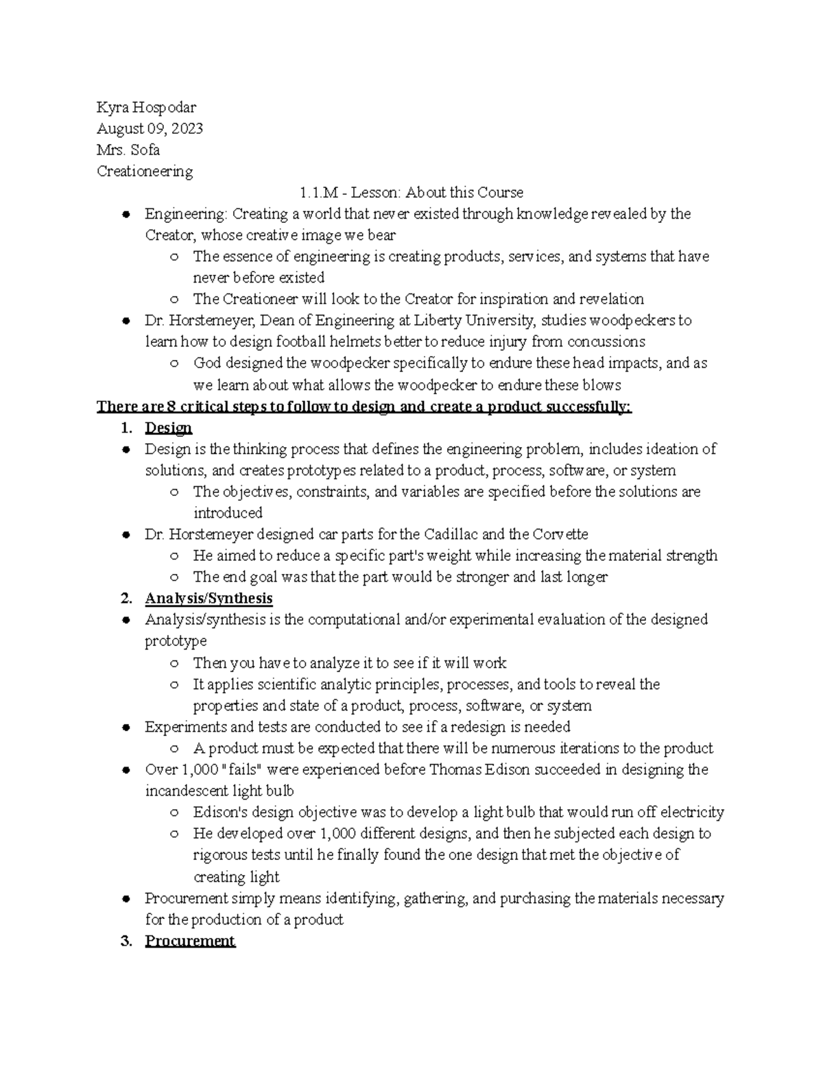 1.1.W - Lesson Engineering - Kyra Hospodar August 09, 2023 Mrs. Sofa ...