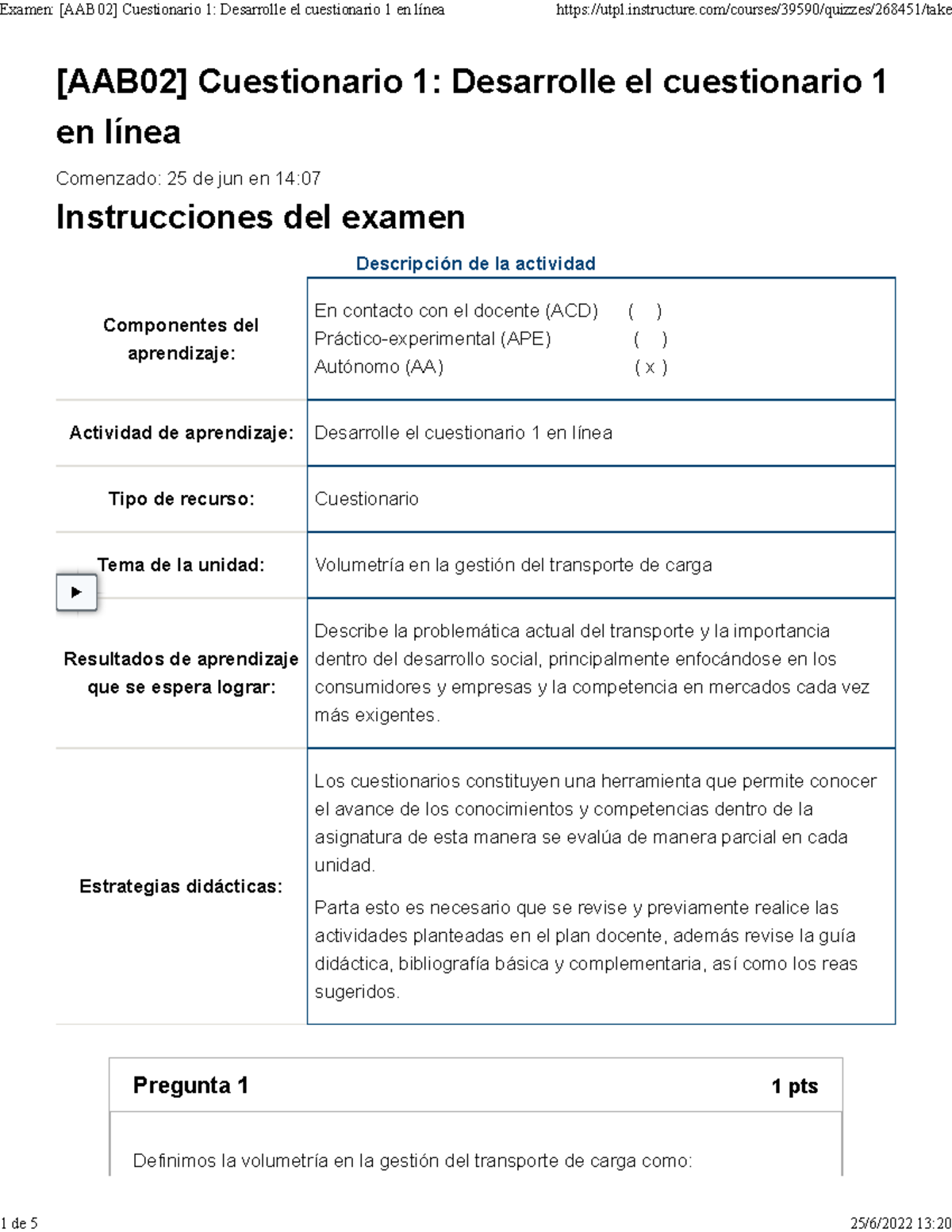 Examen [AAB02] Cuestionario 1 Desarrolle El Cuestionario 1 En Línea ...