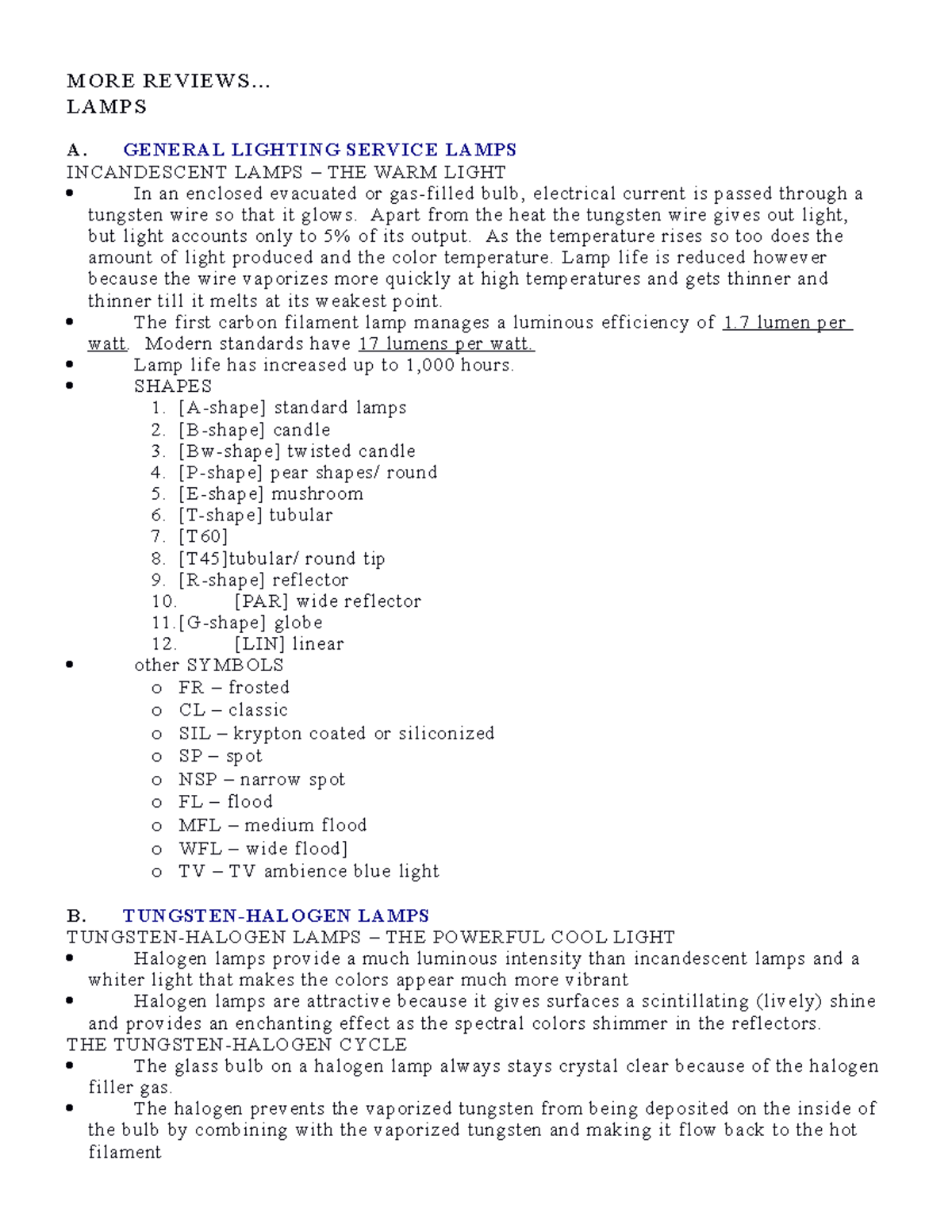 Summary Lamps - MORE REVIEWS... LAMPS A. GENERAL LIGHTING SERVICE LAMPS ...