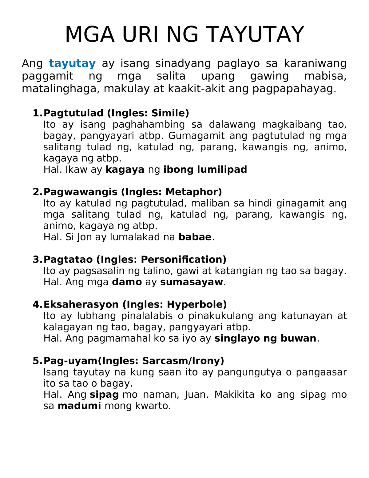 Mga Uri Ng Tayutay Mga Uri Ng Tayutay Ang Tayutay Ay Isang Sinadyang Paglayo Sa Karaniwang 3402