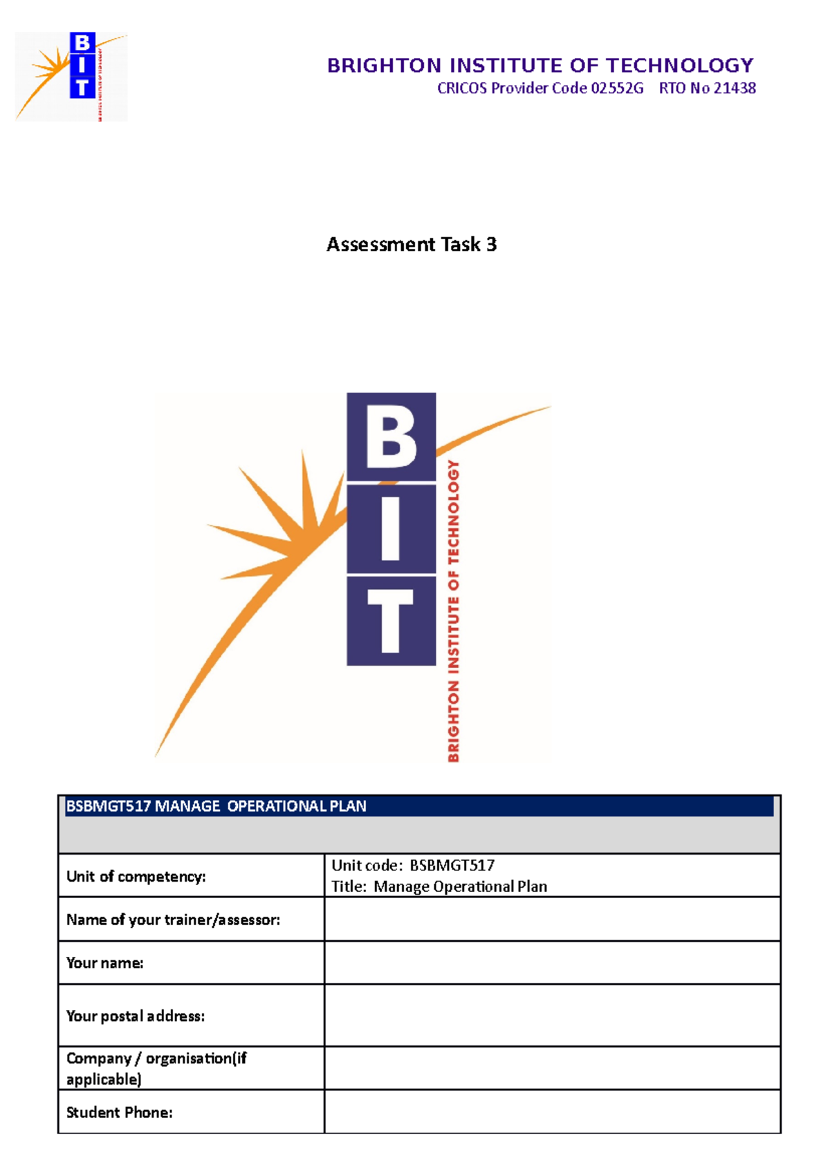 5 Bsbmgt 517 Assessment task 3 - CRICOS Provider Code 02552G RTO No ...