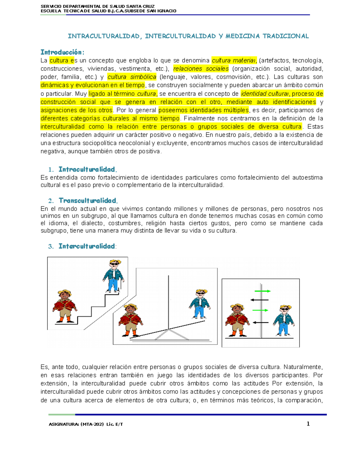 Intraculturalidad E Intercultralidad ESCUELA TECNICA DE SALUD B J C A
