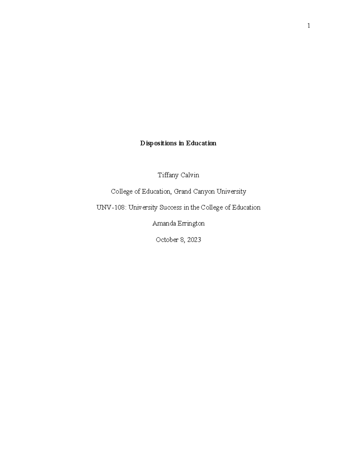 Dispositions in Education - Dispositions in Education Tiffany Calvin ...