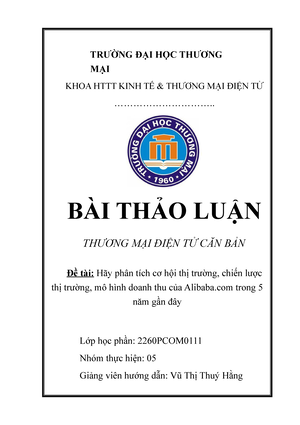 Bài thảo luận Tmdtcb    TRƯỜNG ĐẠI HỌC THƯƠNG MẠI KHOA HTTT KINH TẾ  amp THƯƠNG MẠI ĐIỆN TỬ  Studocu