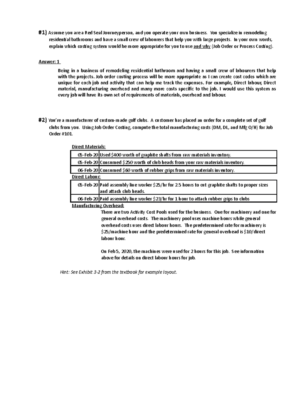 ACCT 253 - PROBLEMS AND SOLUITONS TO THE ASSIGNMENT - #1) Assume you ...