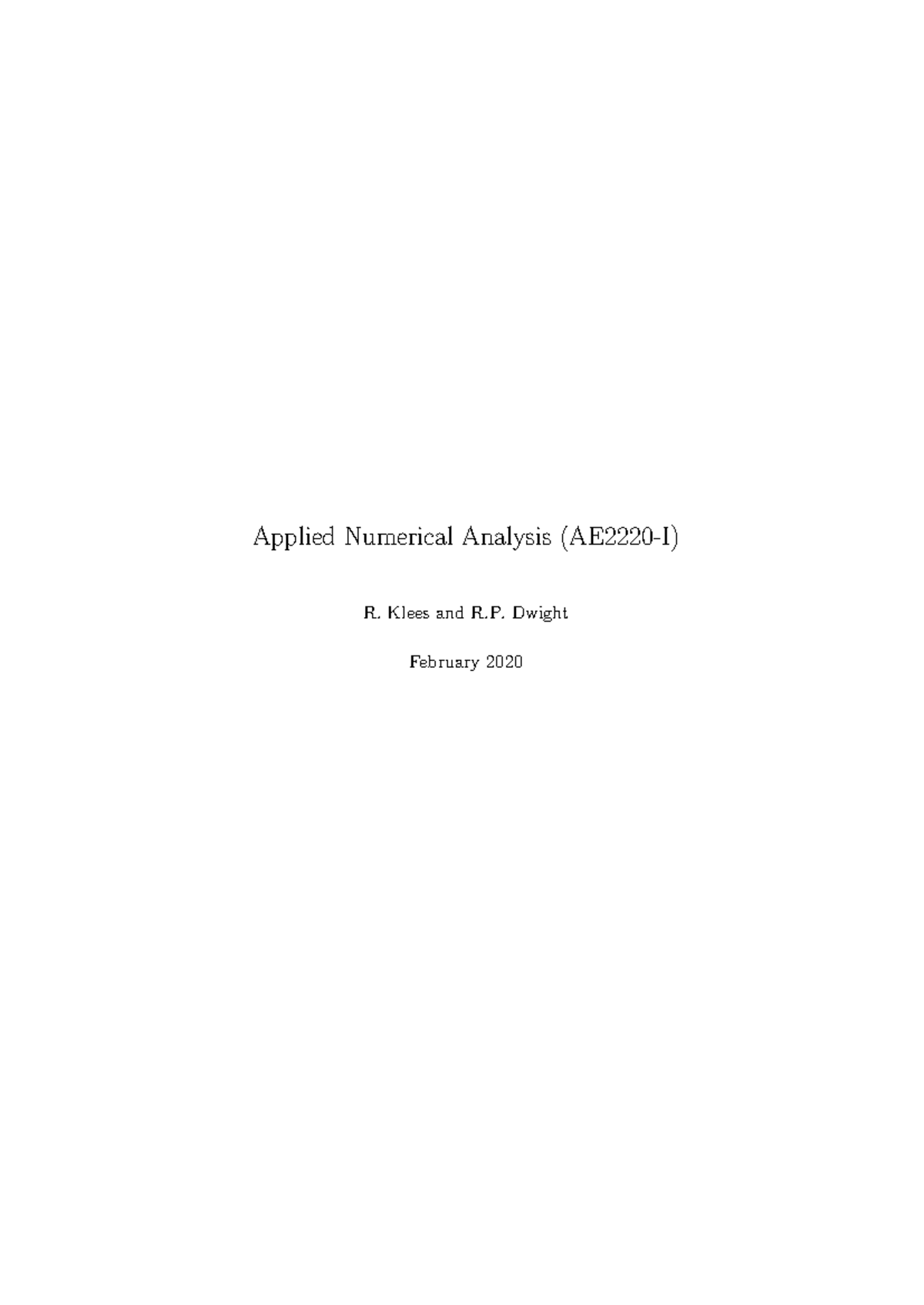 Notes 2024 - Applied Numerical Analysis (AE2220-I) R. Klees and R ...