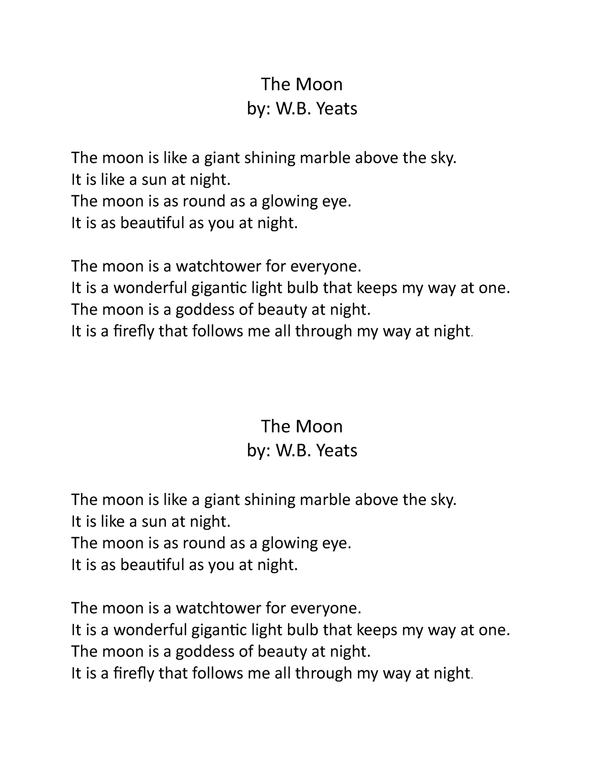 The Moon - Poem - The Moon By: W. Yeats The Moon Is Like A Giant ...