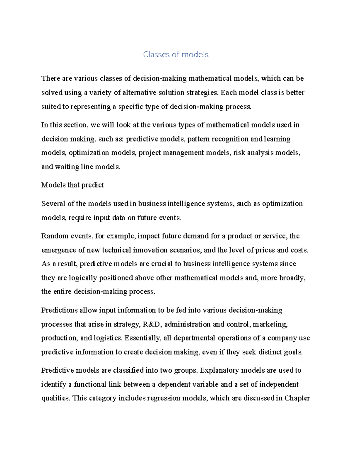 Classes of models - Classes of models There are various classes of ...