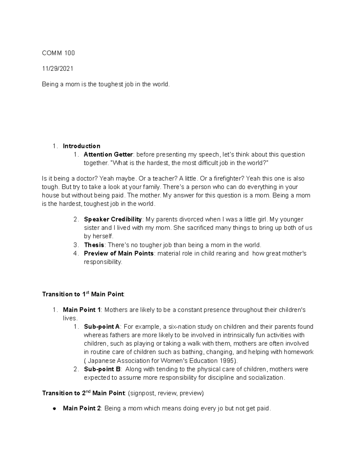 Persuasive Speech ROUGH DRAFT - COMM 100 11/29/ Being a mom is the ...