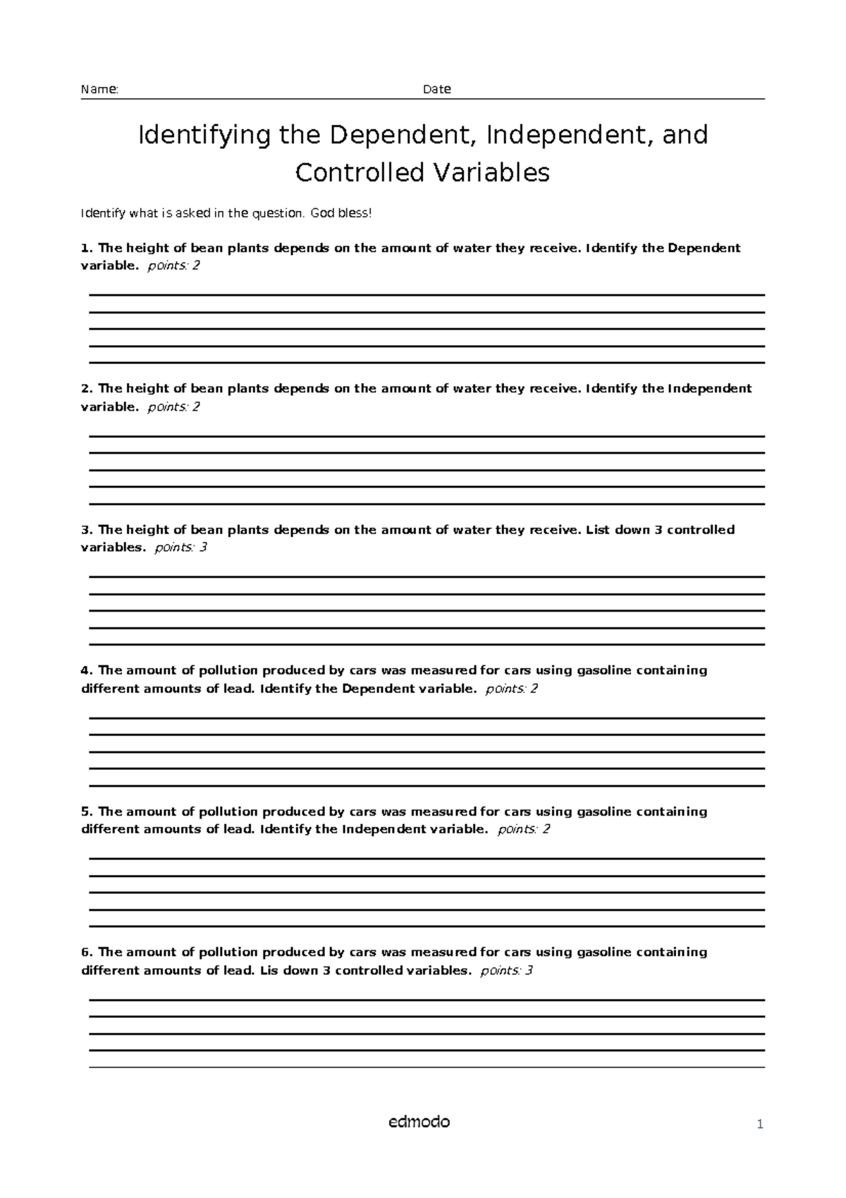 Identifying the Dependent, Independent, and Controlled Variables Name Date Identifying the