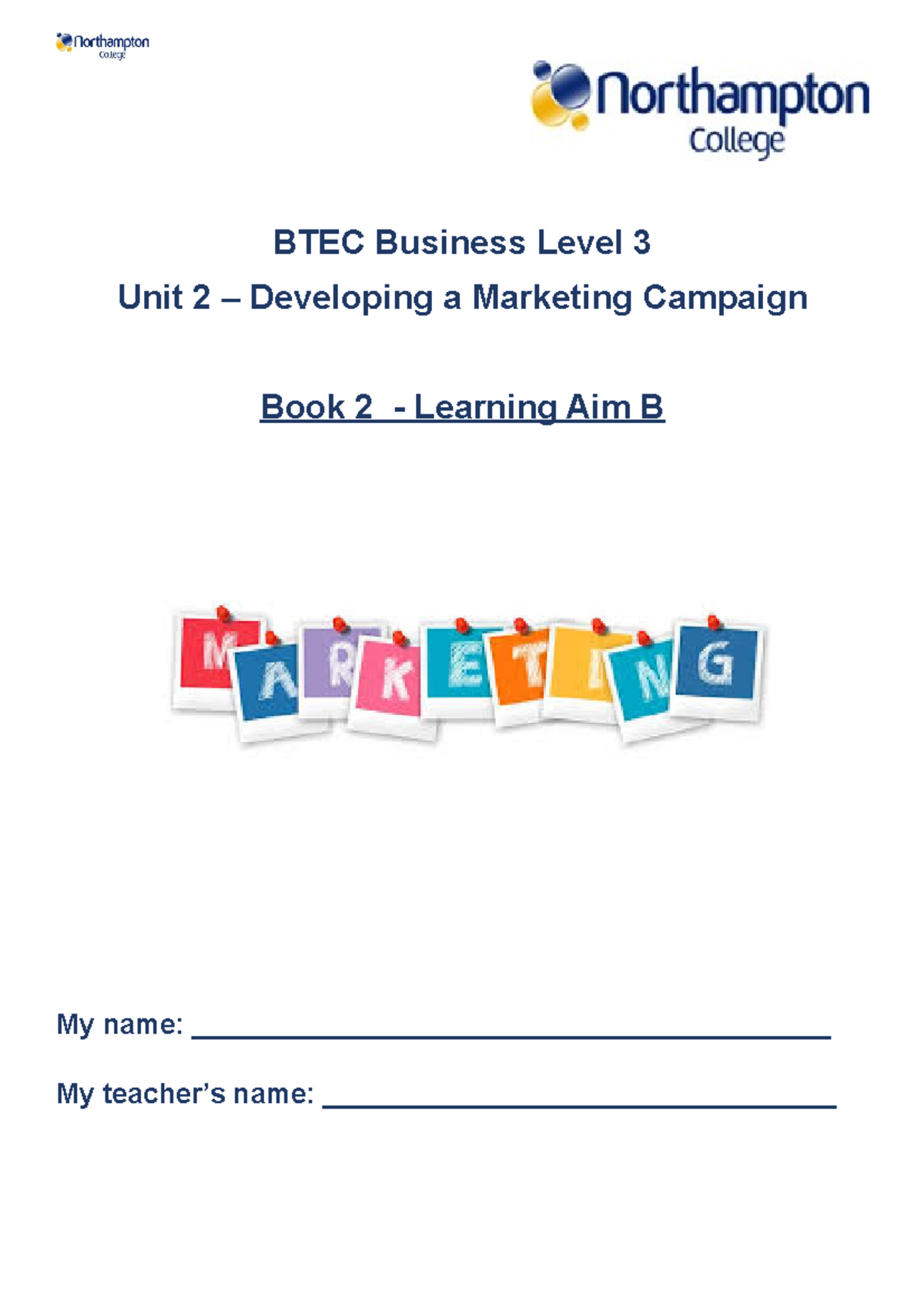 Aim B - Workbook - Marketing - BTEC Business Level 3 Unit 2 ...