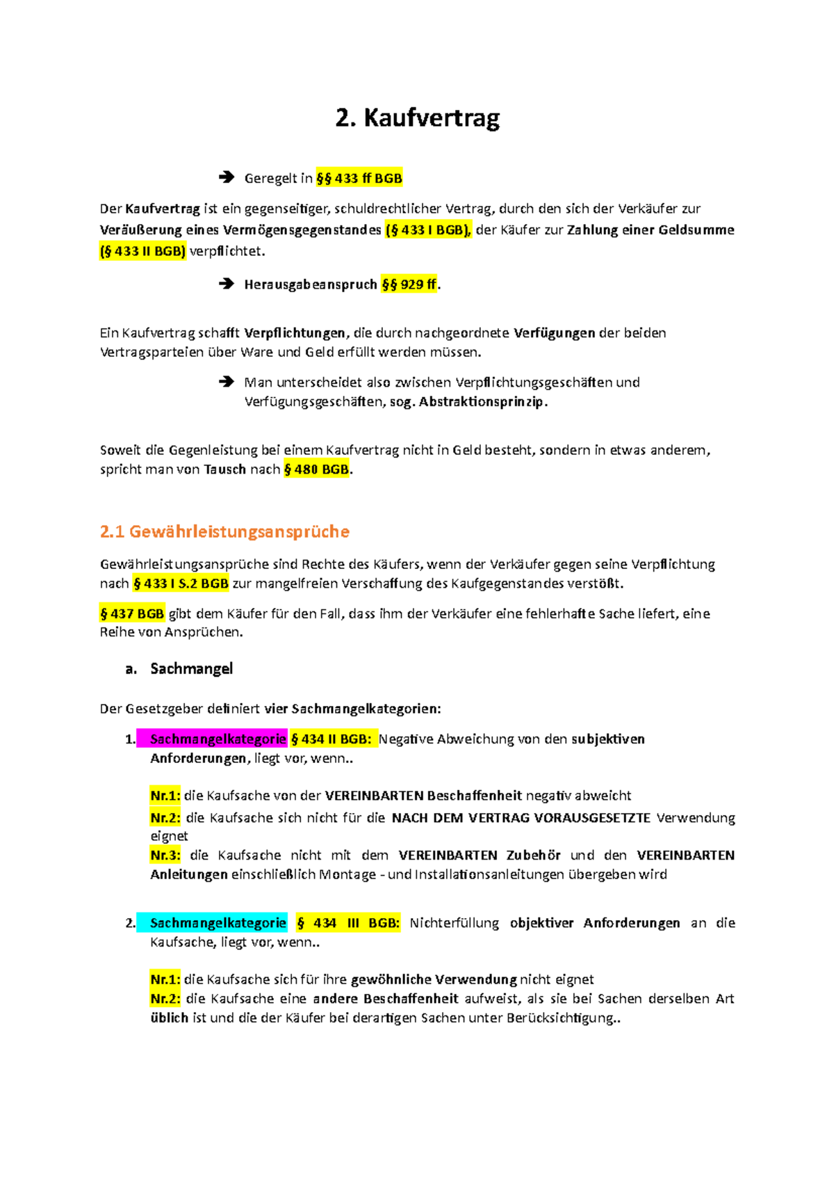 2. Kaufvertrag - 2. Kaufvertrag Geregelt In §§ 433 Ff BGB Der ...