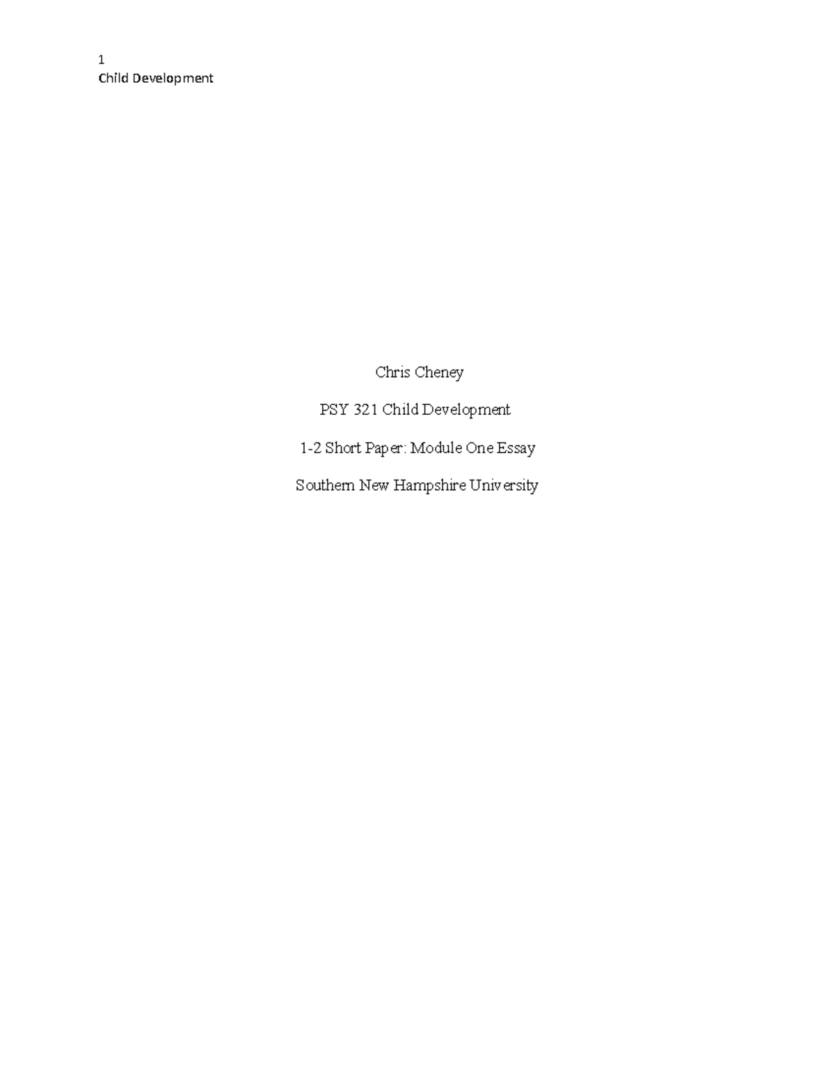 Psy 321 Short Essay Module Onr - Chris Cheney PSY 321 Child Development ...