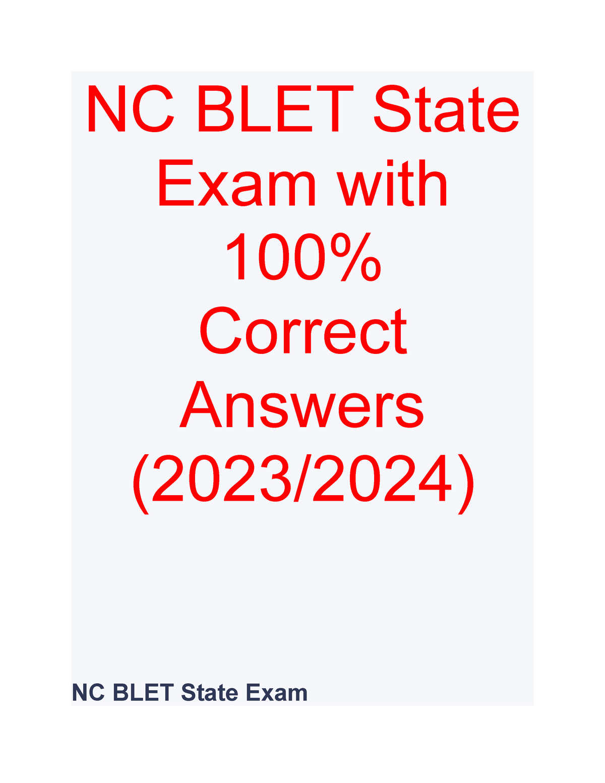 4 NC BLET State Exam with 100 Correct Answers (20232024) NC BLET