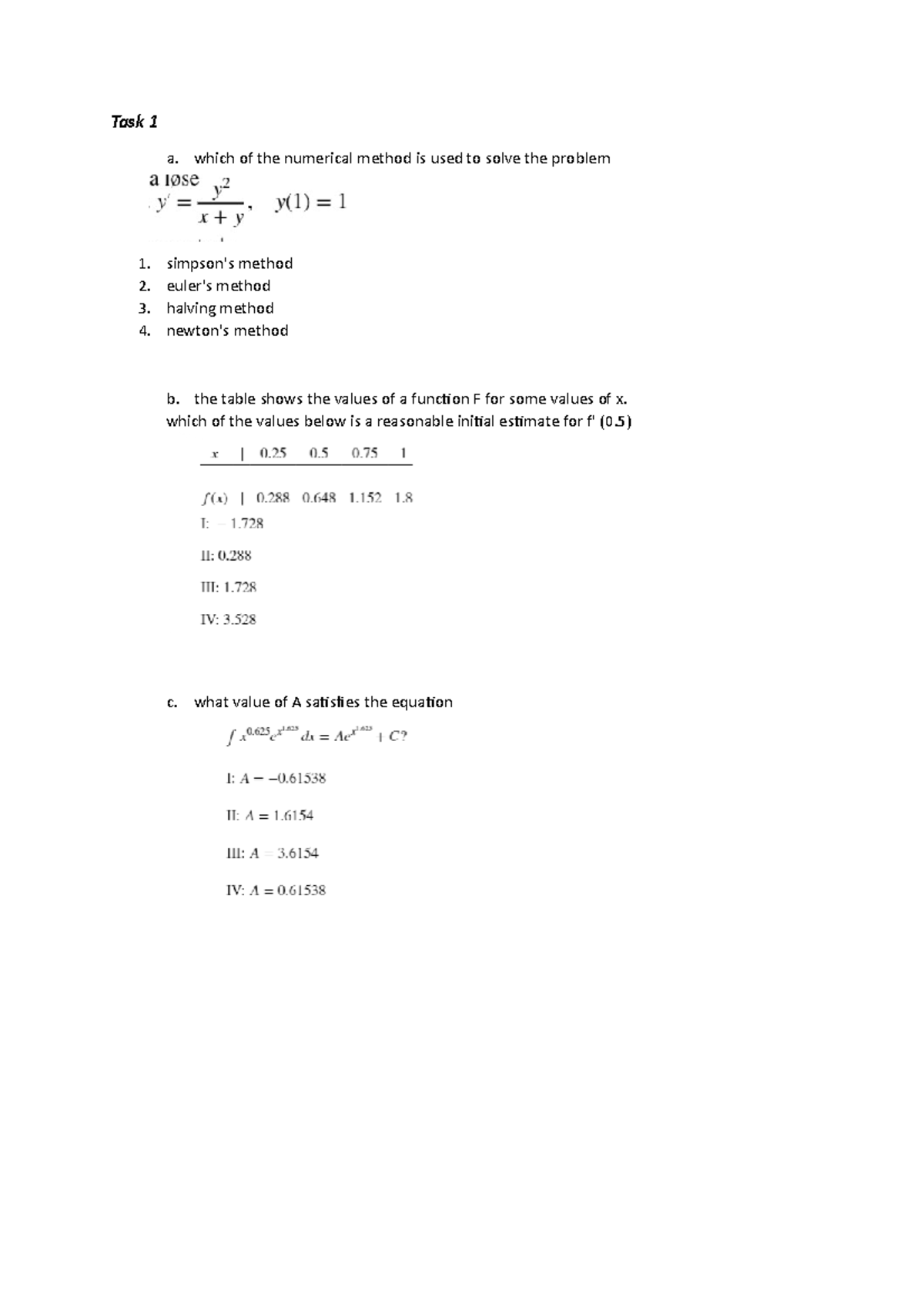 Matlab - nothing - Task 1 a. which of the numerical method is used to ...