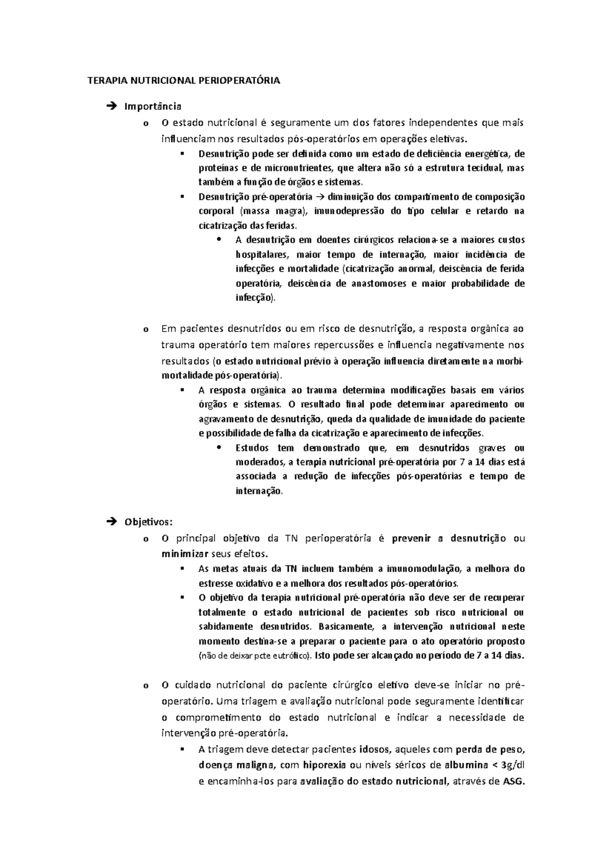 Terapia Nutricional pre operatoria TERAPIA NUTRICIONAL o O estado Terapia Nutricional pre operatoria TERAPIA NUTRICIONAL o O estado