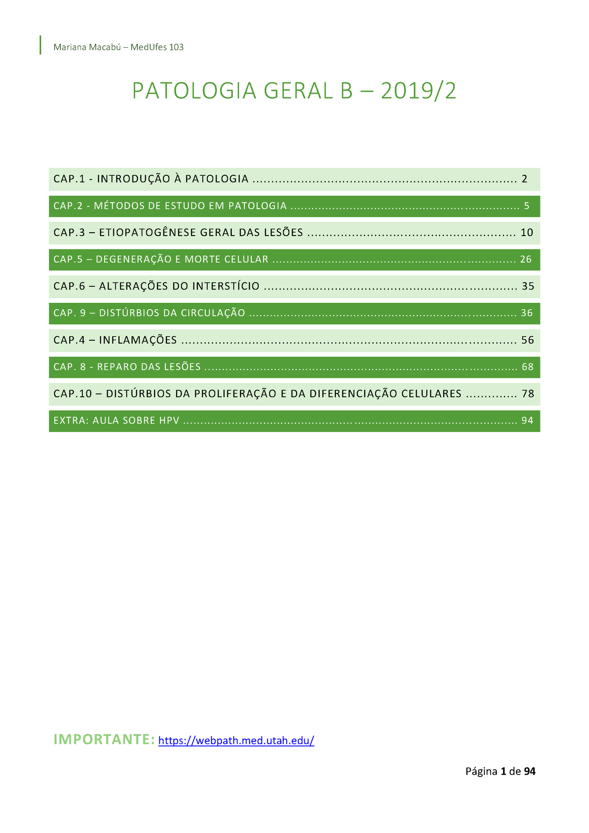 Patologia Geral B - Resumo - IMPORTANTE: Webpath.med.utah/ PATOLOGIA ...