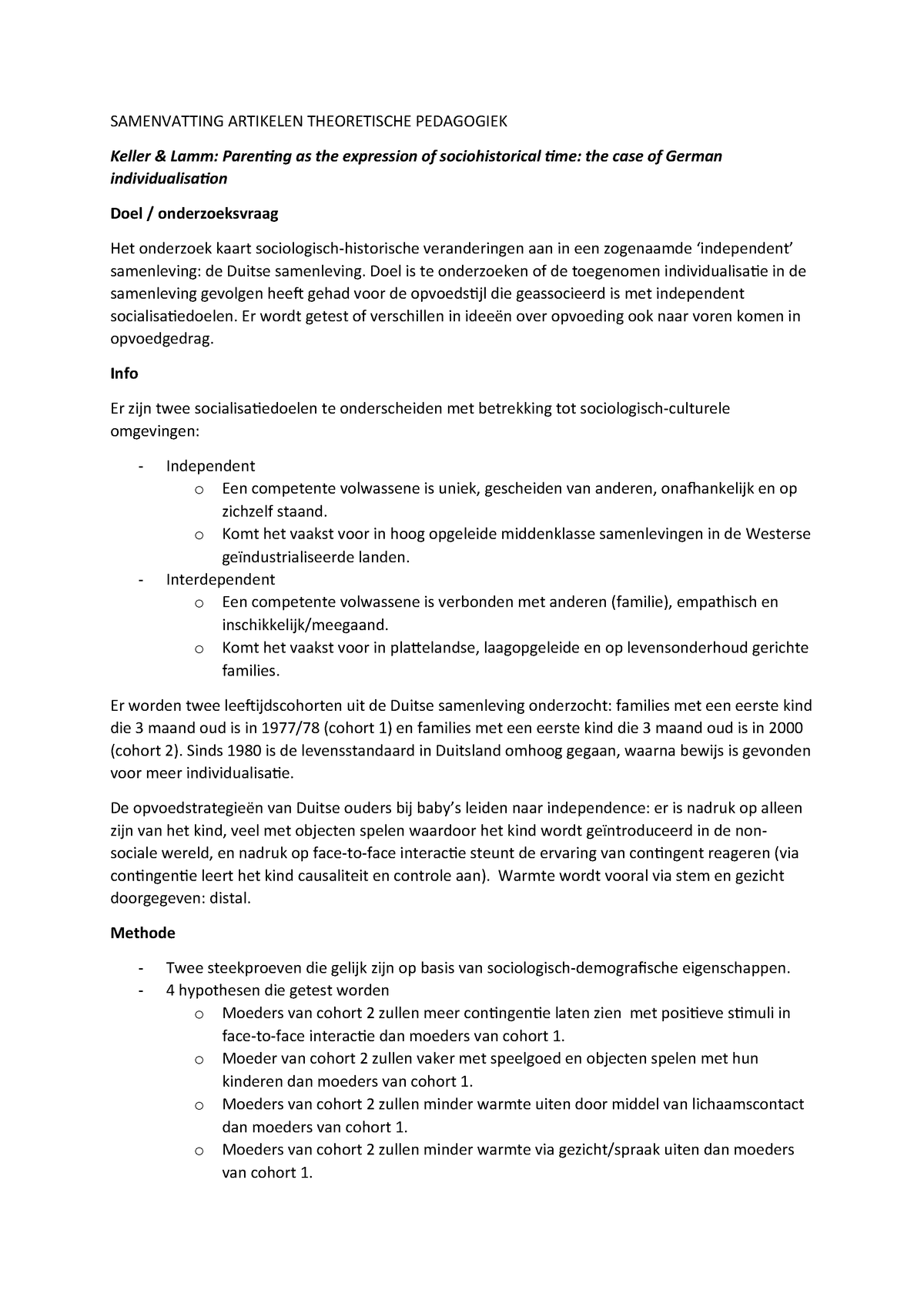 Samenvatting Artikelen Theoretische Pedagogiek Samenvatting Artikelen Theoretische Pedagogiek Keller Lamm Parenting As The Expression Of Sociohistorical Time Studeersnel