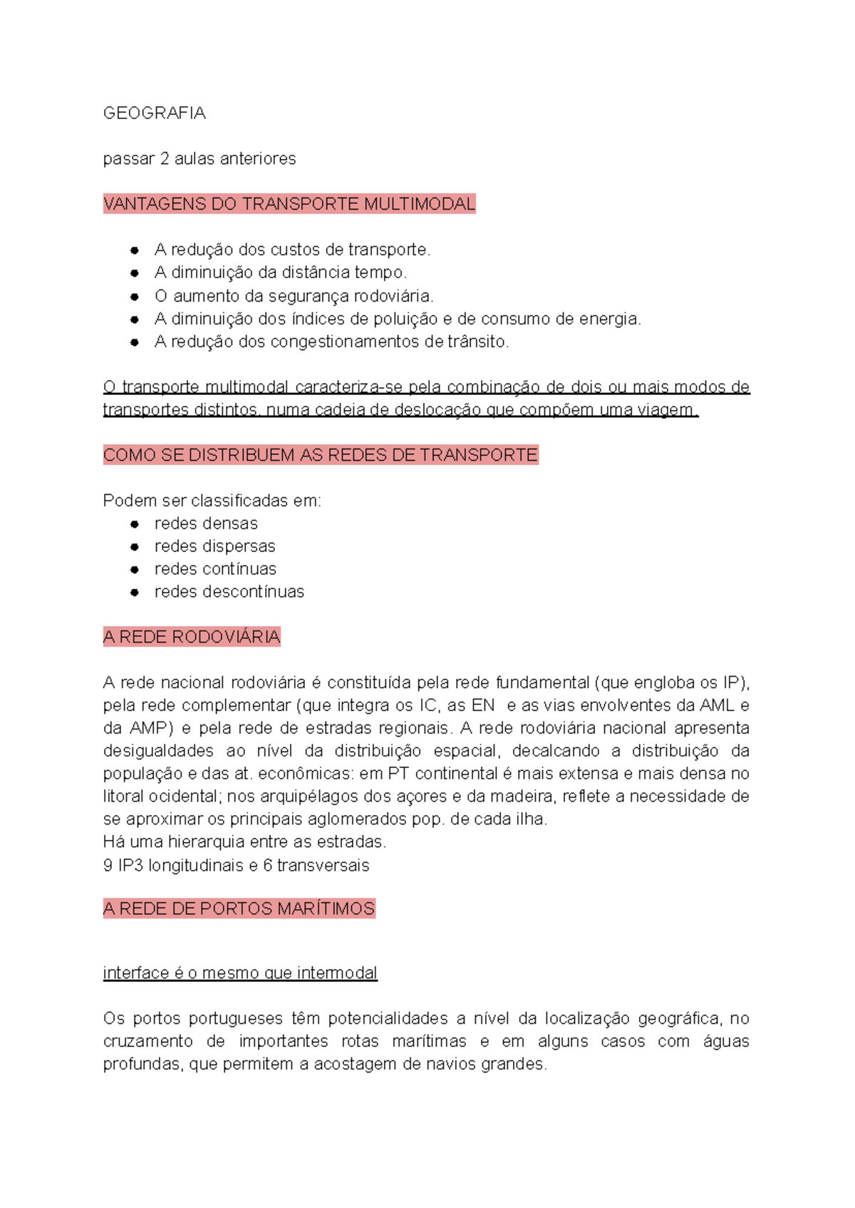 Geografia 5 Teste - GEOGRAFIA passar 2 aulas anteriores VANTAGENS DO ...