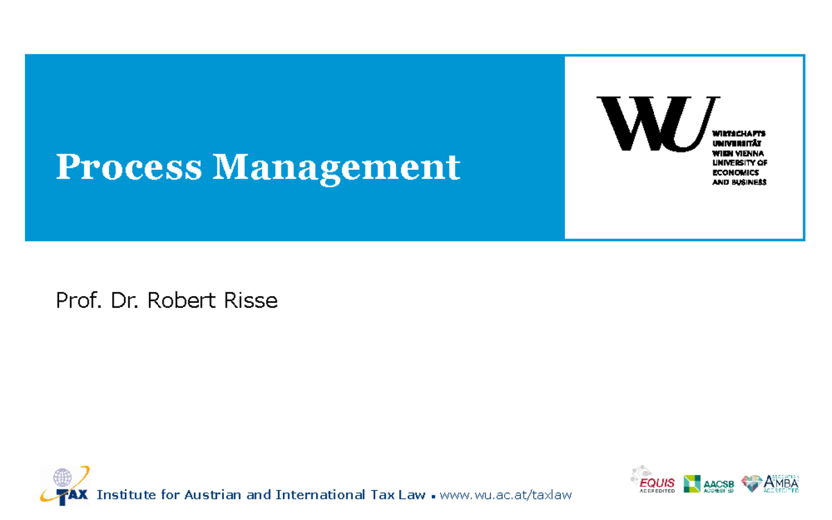 Theorie der Einheit 7 bei Prof. Risse - Prof. Dr. Robert Risse Process ...