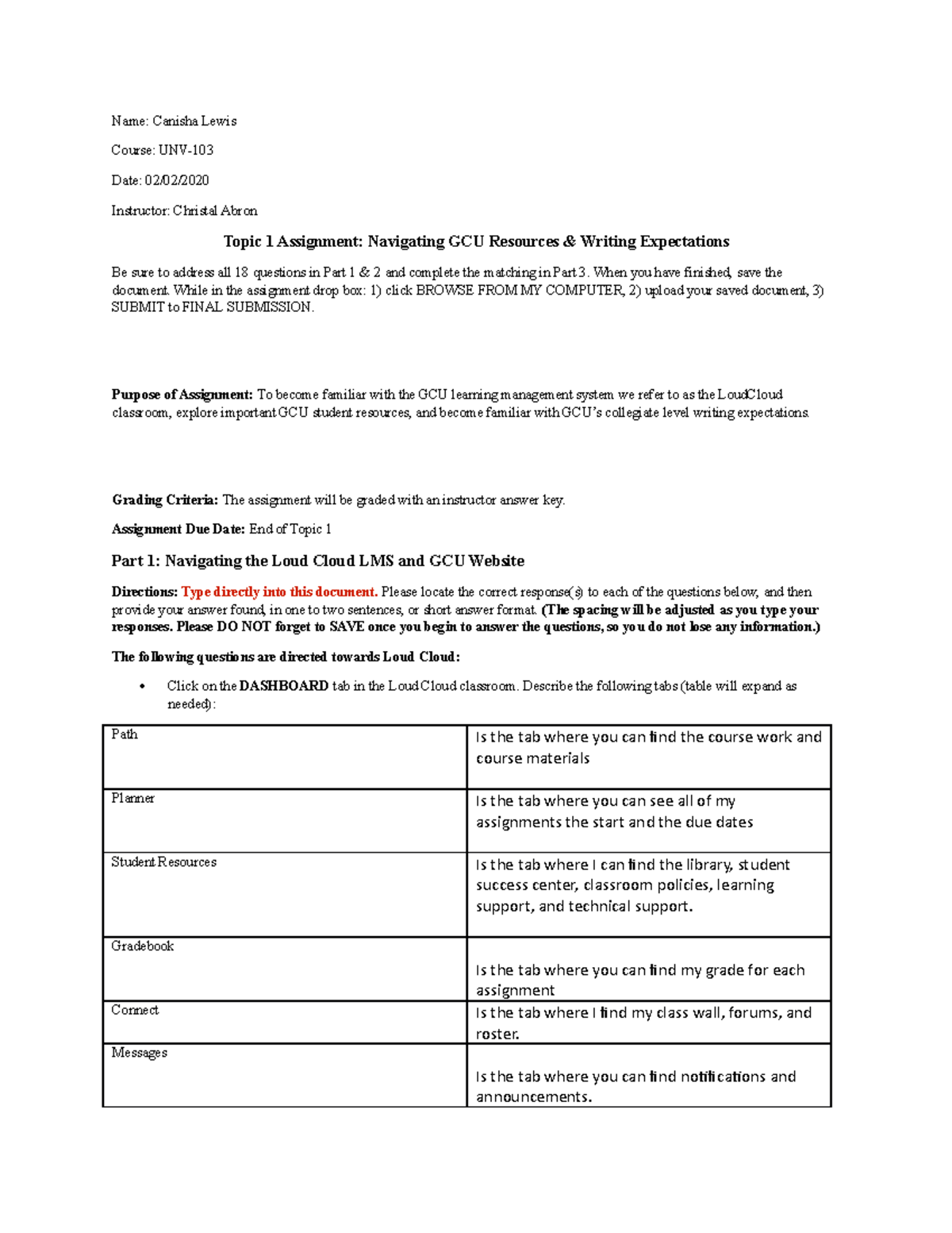 Assigment 1 - worksheet - Name: Canisha Lewis Course: UNV- Date: 02/02 ...