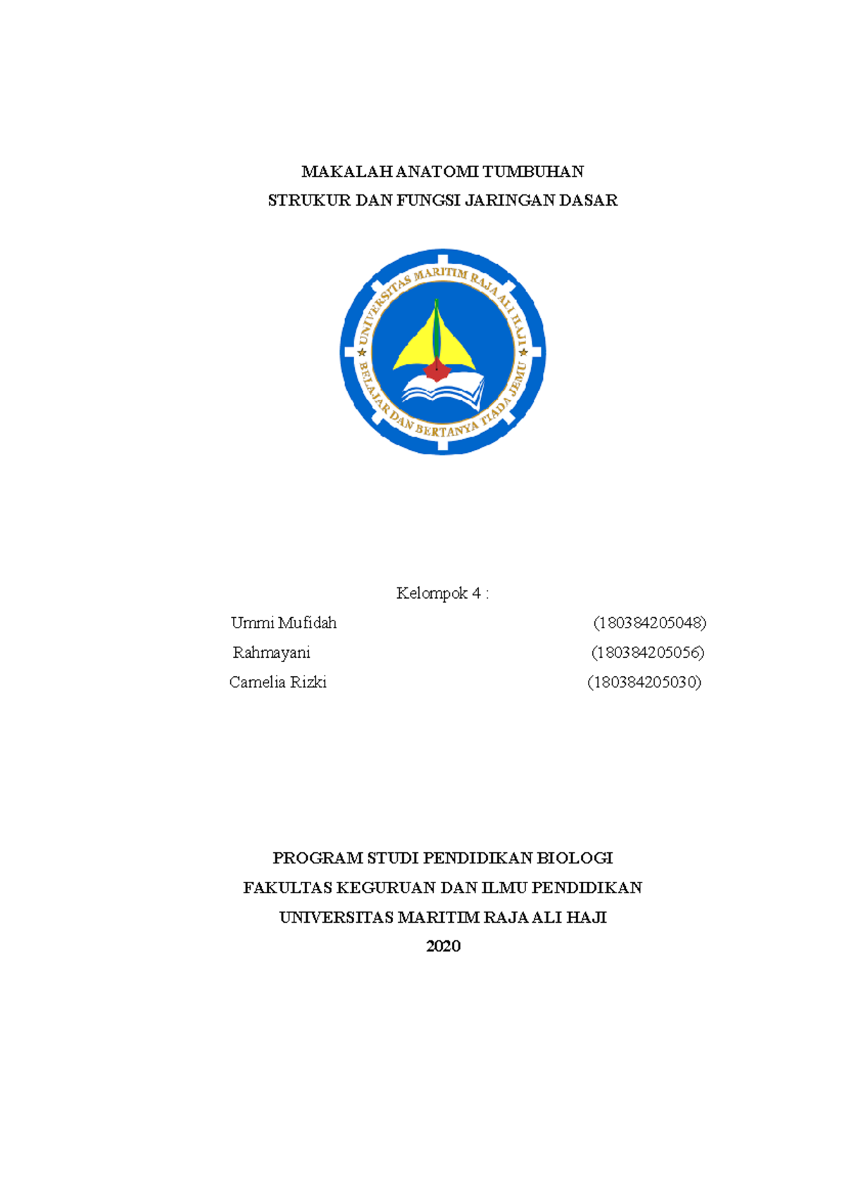 Makalah Jaringan Dasar-1 - MAKALAH ANATOMI TUMBUHAN STRUKUR DAN FUNGSI