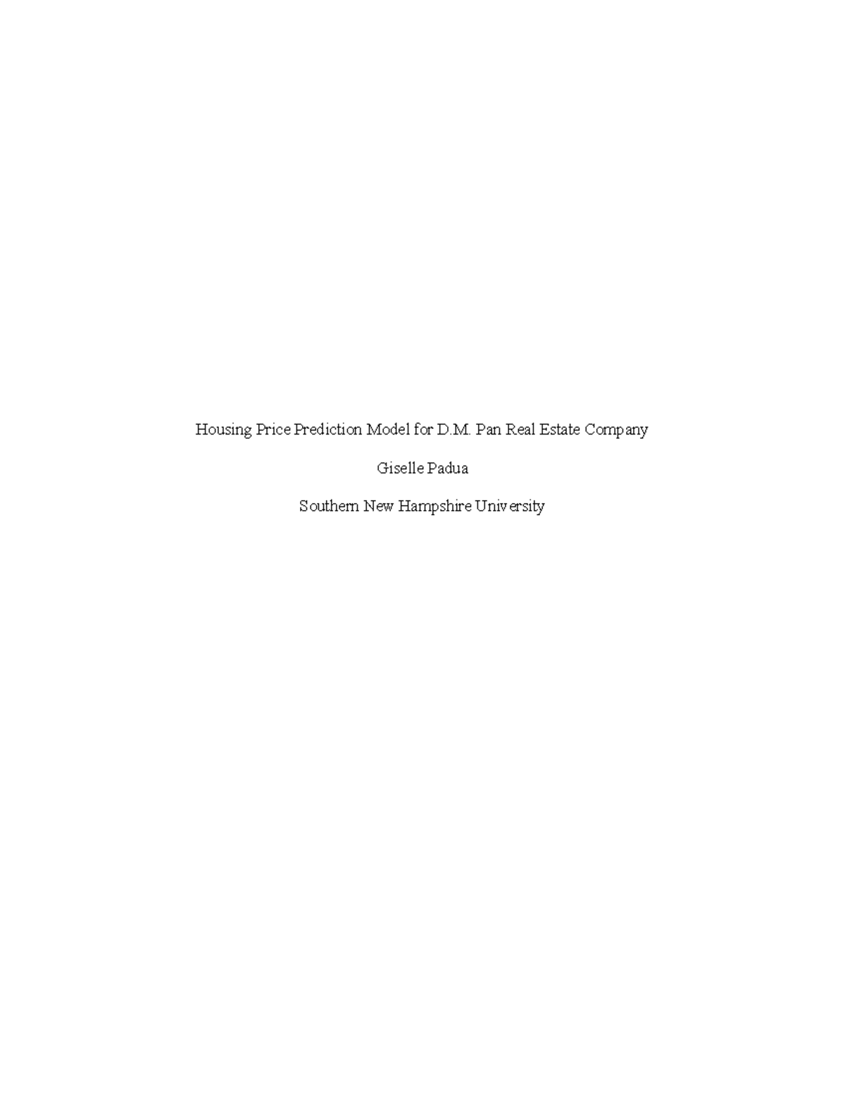 MAT 240 Module Three Assignment Template - Housing Price Prediction ...