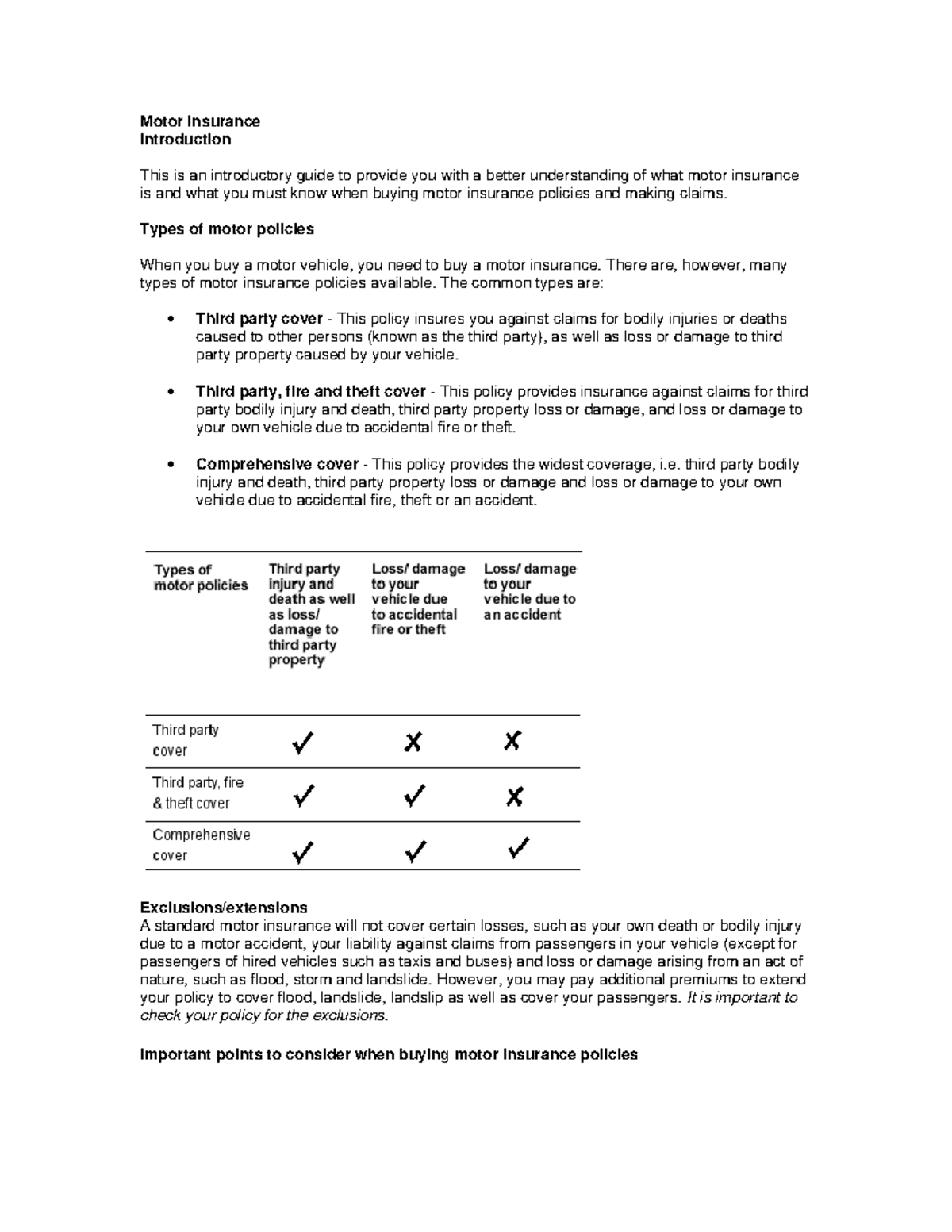 Motor insurance - Types of motor policies When you buy a motor vehicle ...