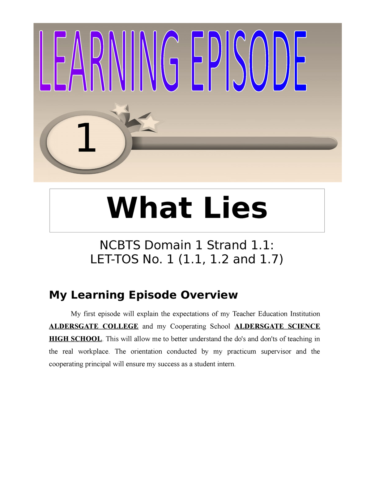 Ep. 1 - Field Study 7 Guide - NCBTS Domain 1 Strand 1: LET-TOS No. 1 (1 ...