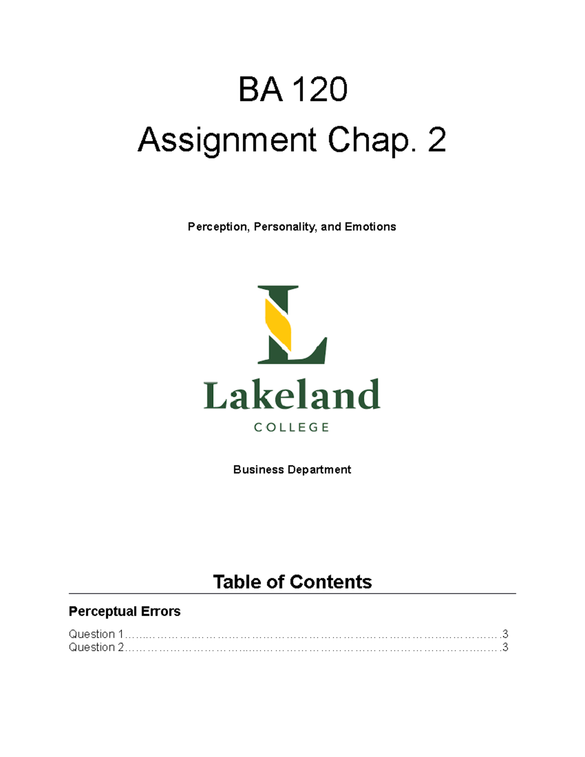 Organizational Behaviour BA 120 Assignment 2 - BA 120 Assignment Chap ...