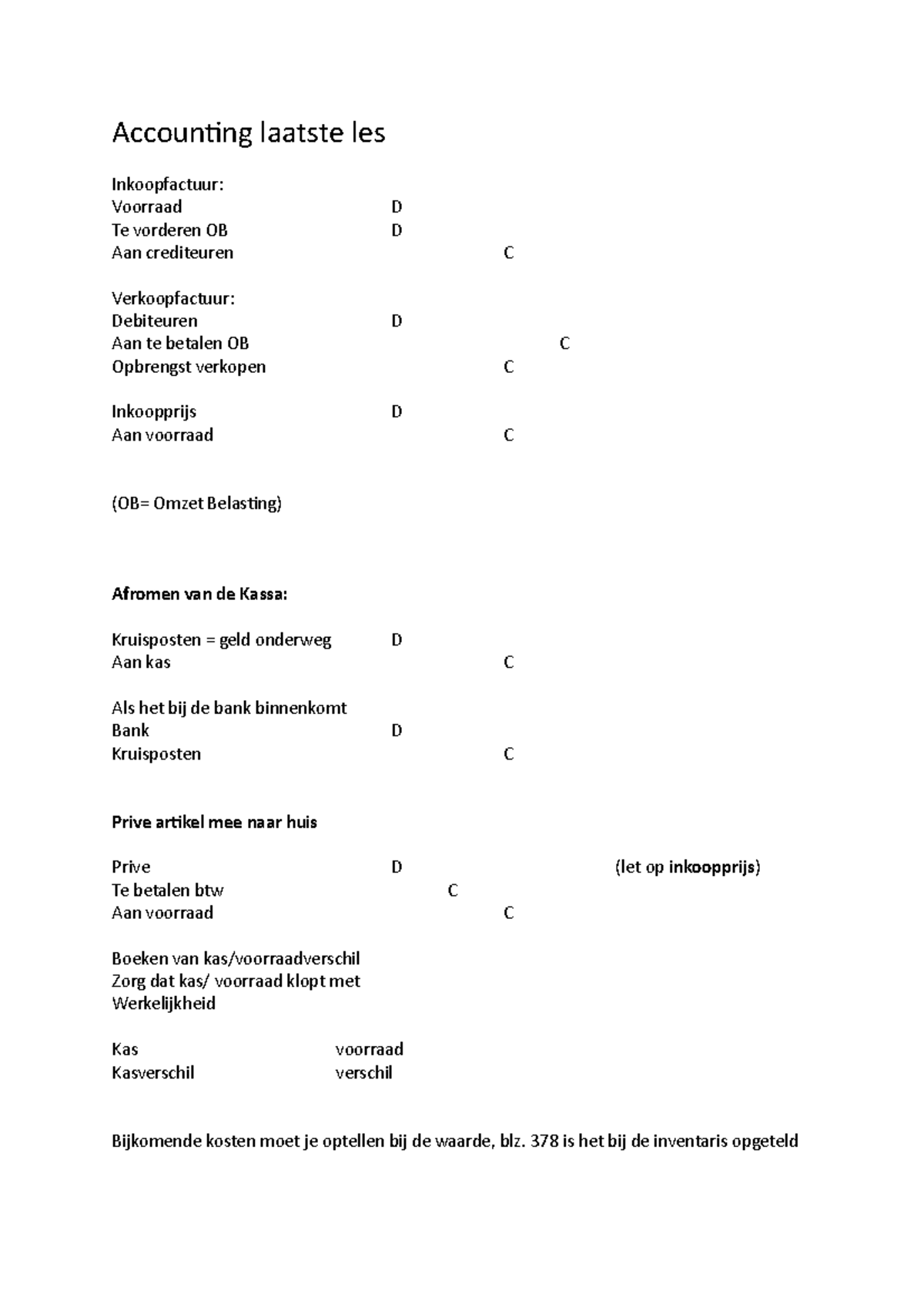 Accounting laatste les Accounting laatste les Inkoopfactuur Voorraad