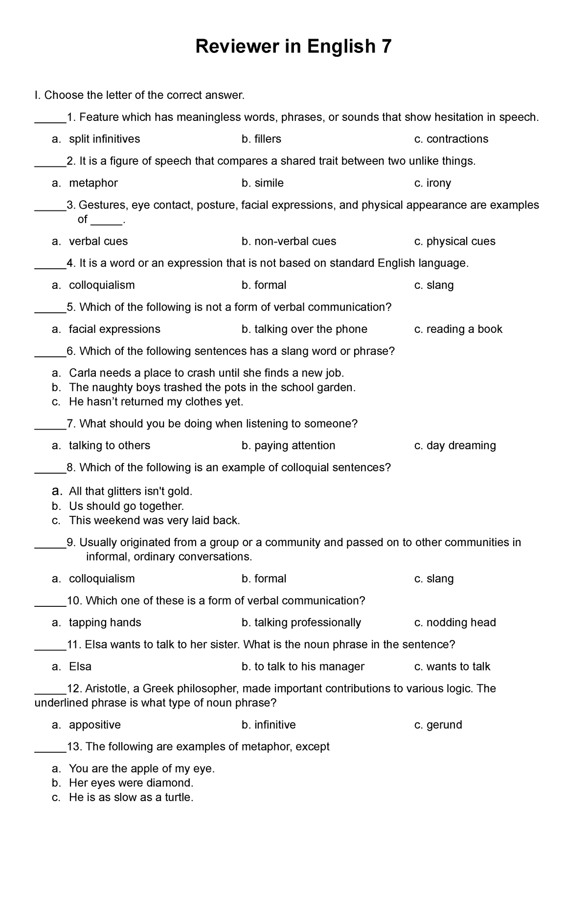 Q2 English 7 - Reviewer in English 7 I. Choose the letter of the ...