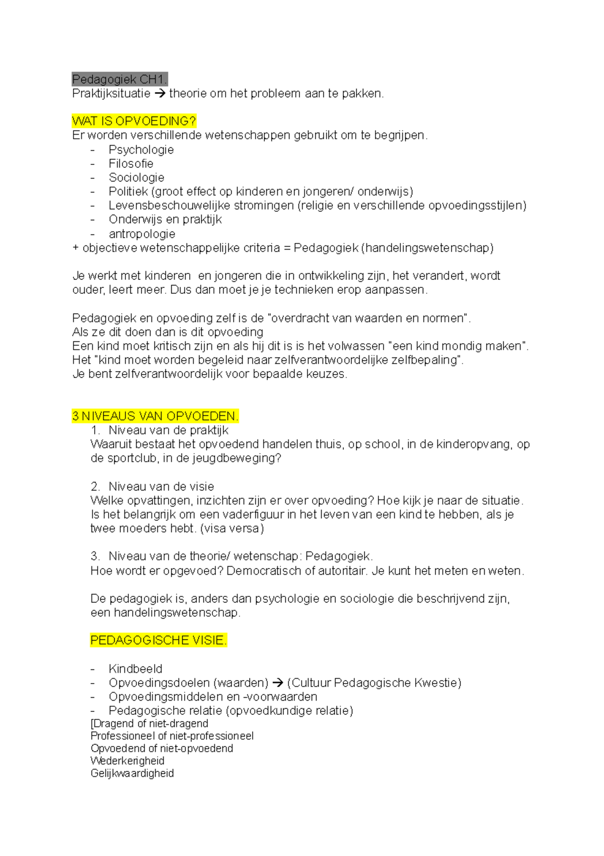 Pedagogiek CH1 - Praktijksituatie Theorie Om Het Probleem Aan Te Pakken ...