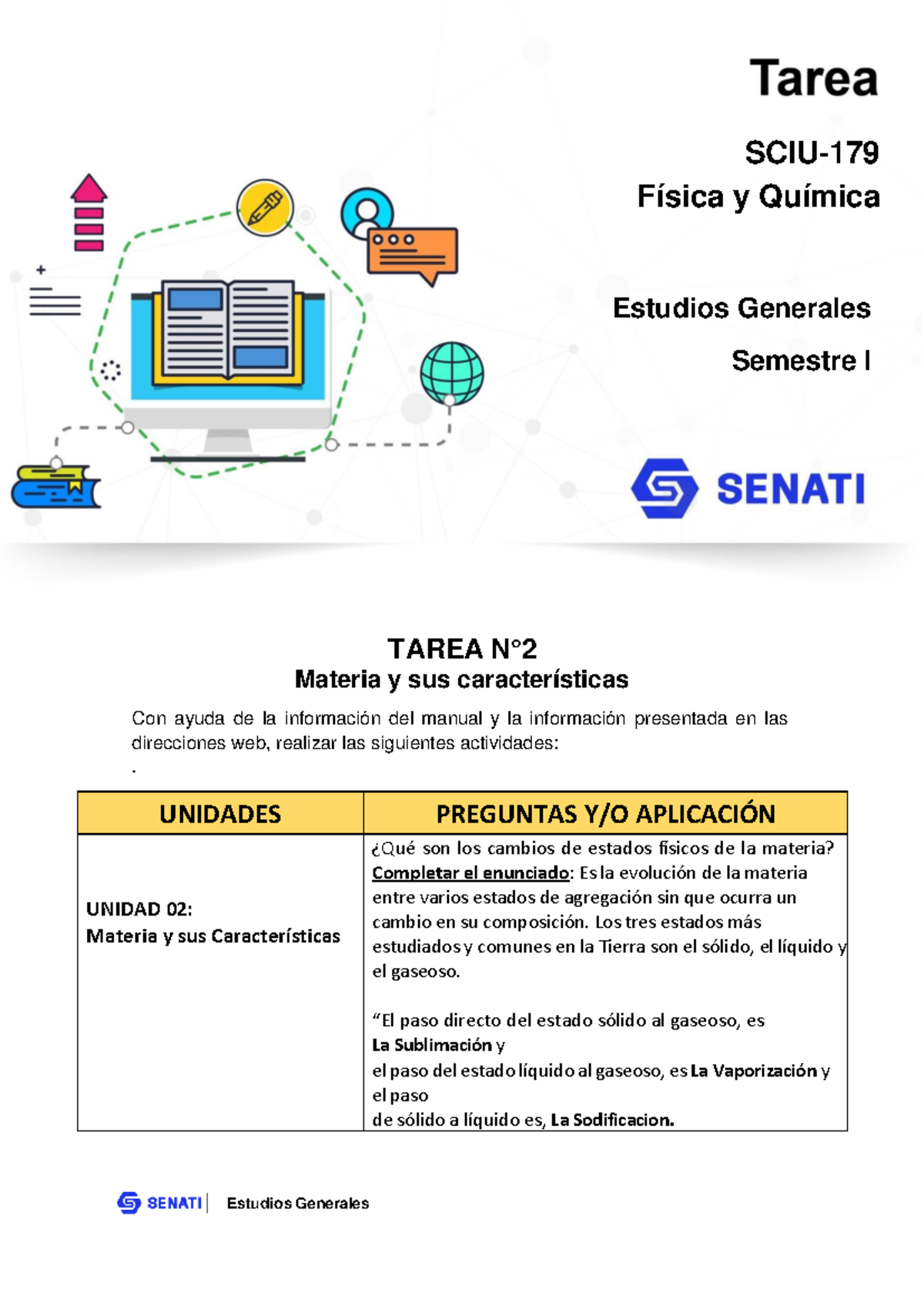 Tarea Fisica Y Quimica - TAREA N° Materia Y Sus Características Con ...