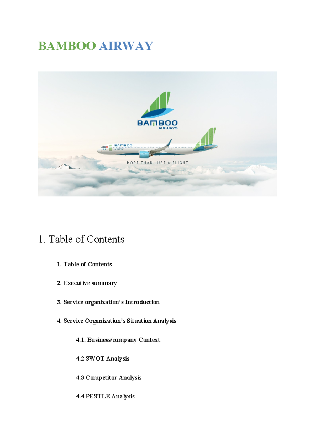 MKT202 MKT1818 Group 5 - BAMBOO AIRWAY 1. Table Of Contents 1. Table Of ...