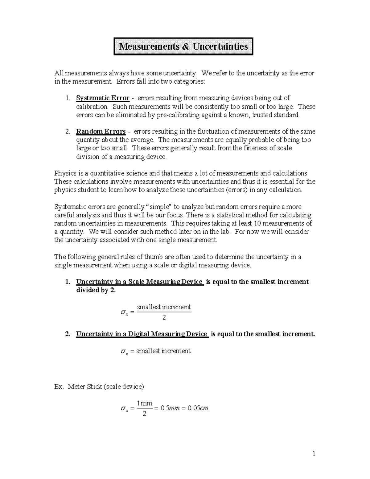 Measurements Uncertainties 2A - All measurements always have some ...