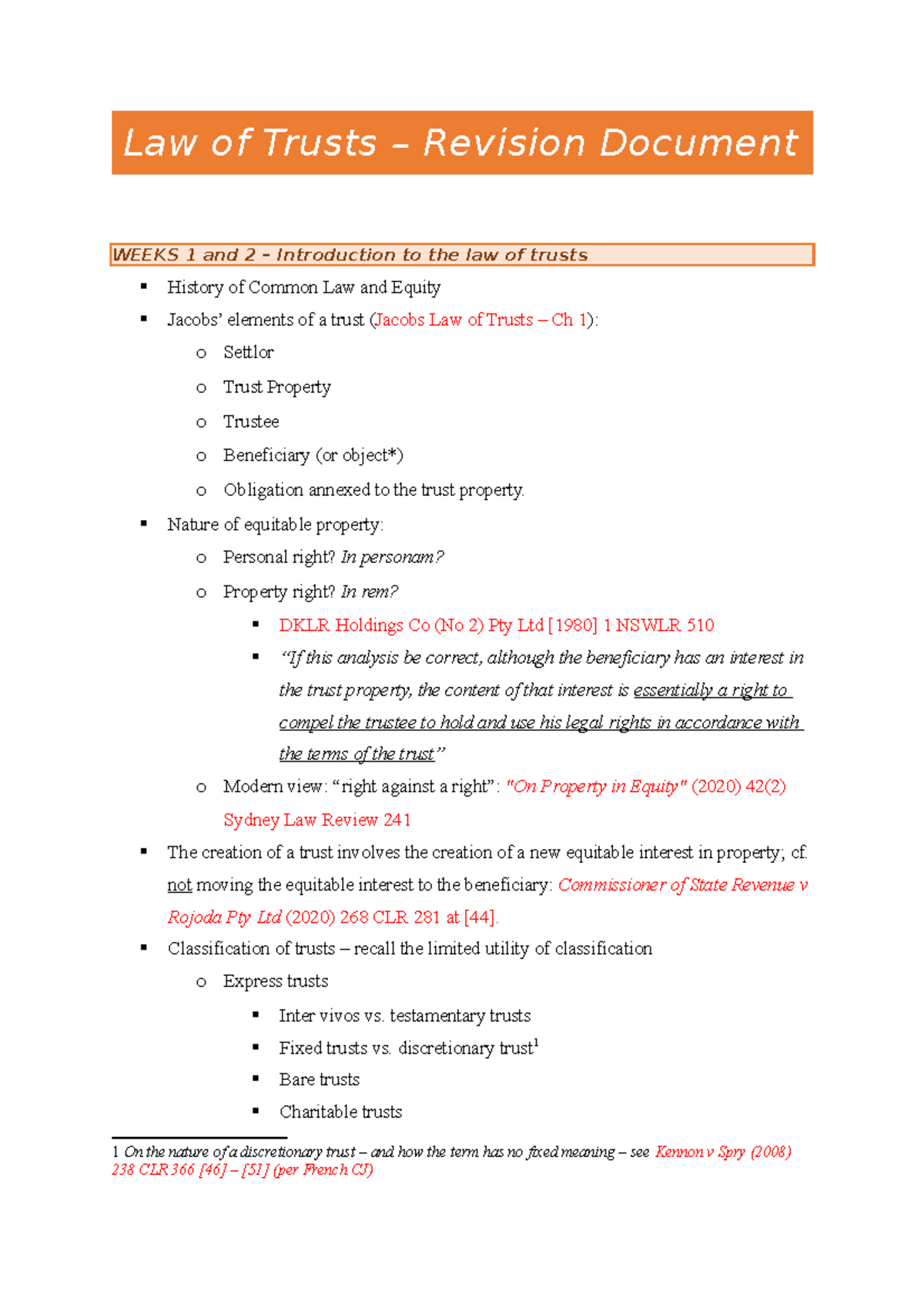Law of Trusts - Revision - Nature of equitable property: o Personal ...