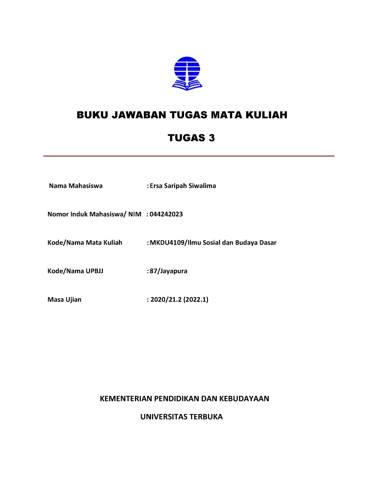 MKDU4109 Ilmu Sosial Dan Budaya Dasar - BUKU JAWABAN TUGAS MATA KULIAH ...